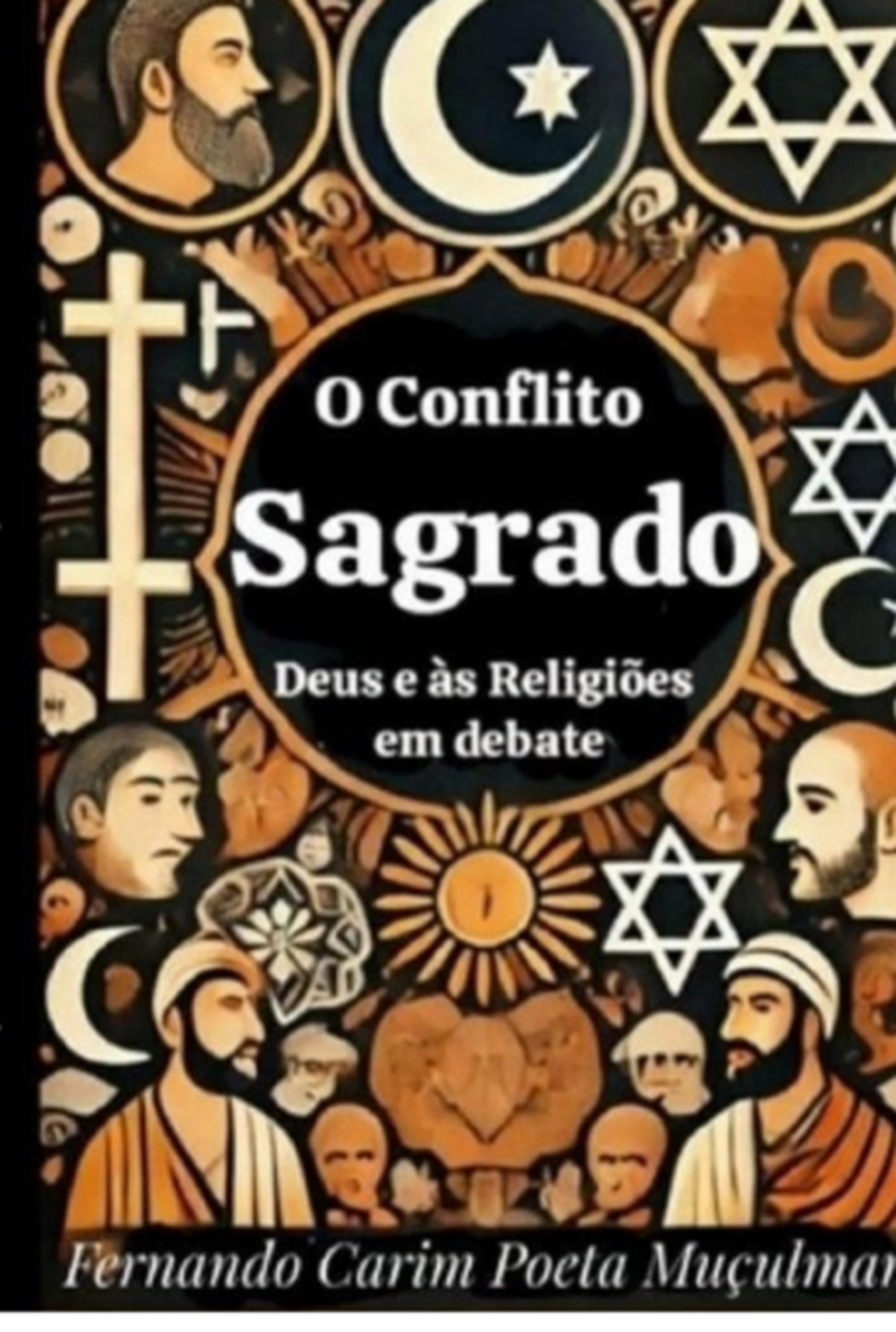 O Conflito Sagrado