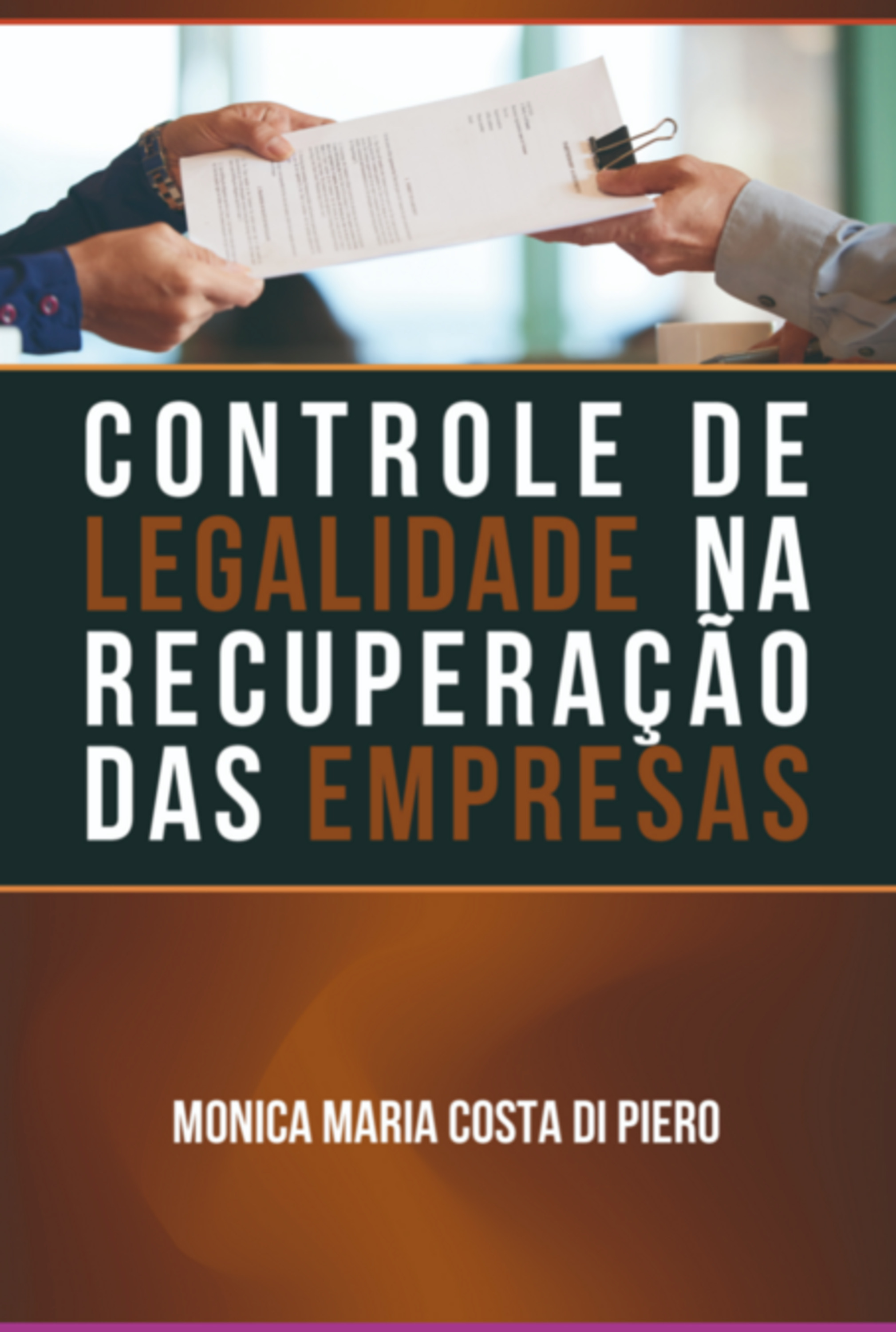 O Controle De Legalidade Na Recuperação Das Empresas