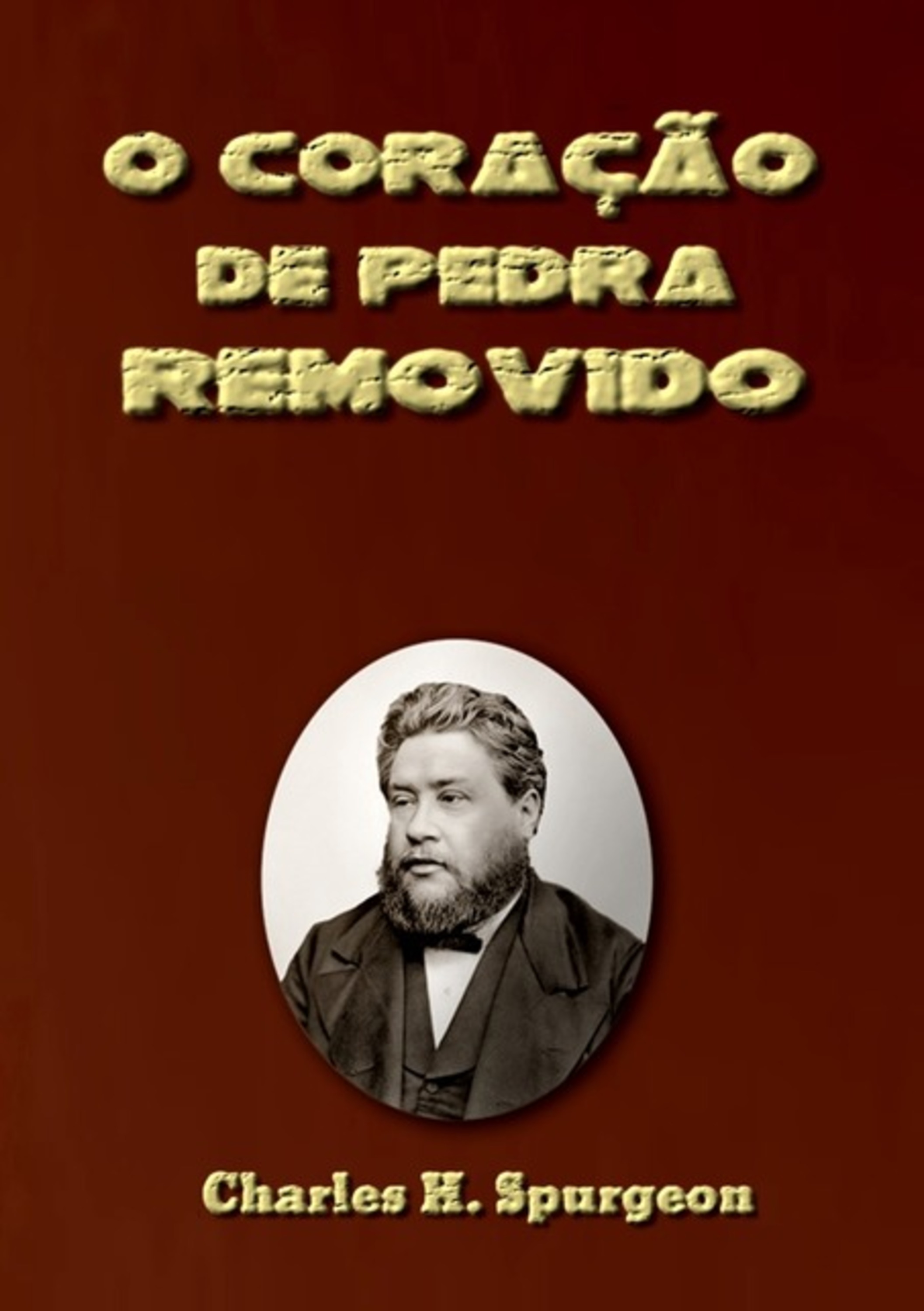 O Coração De Pedra Removido
