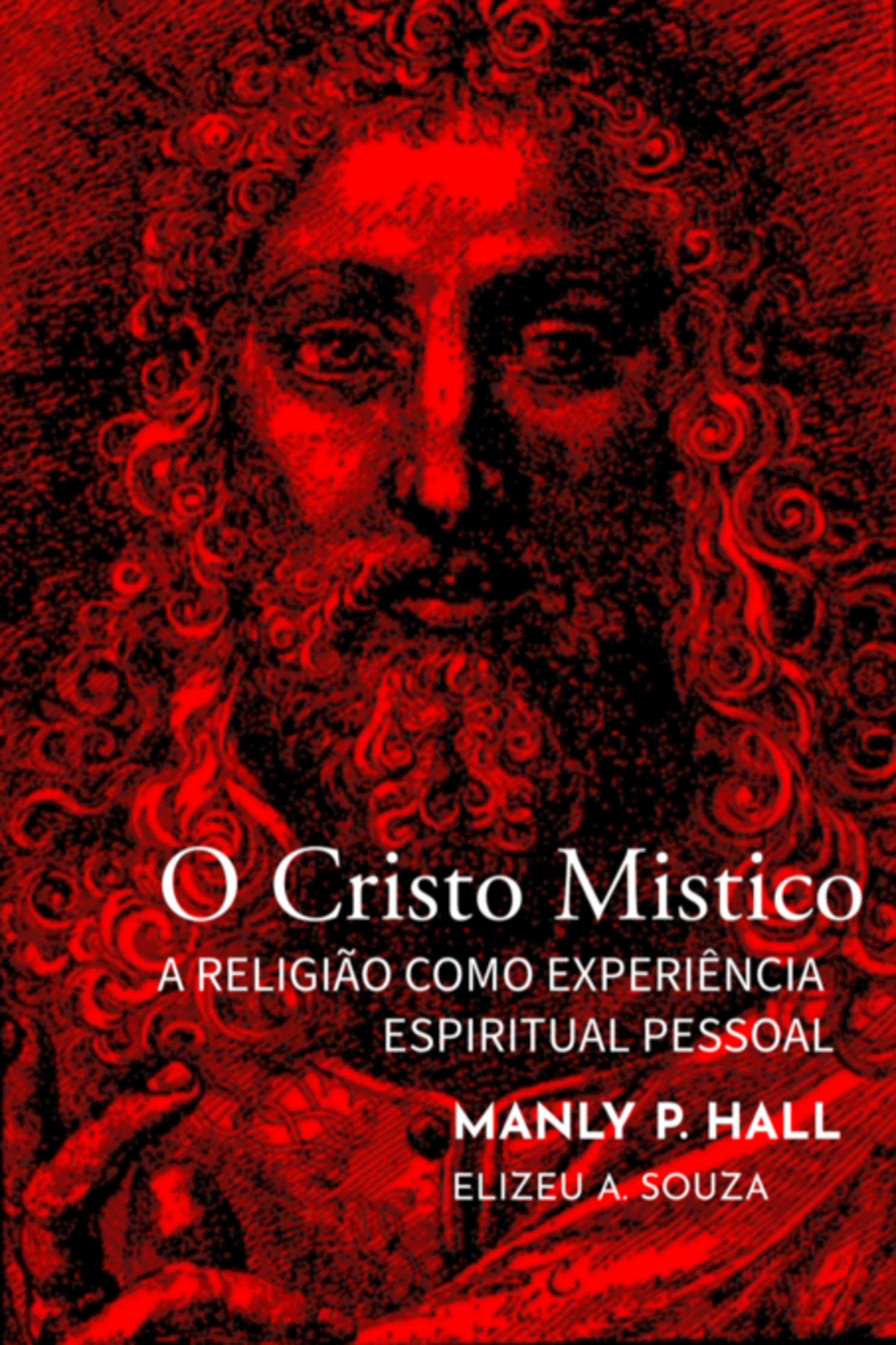 O Cristo Místico - Manly Palmer Hall