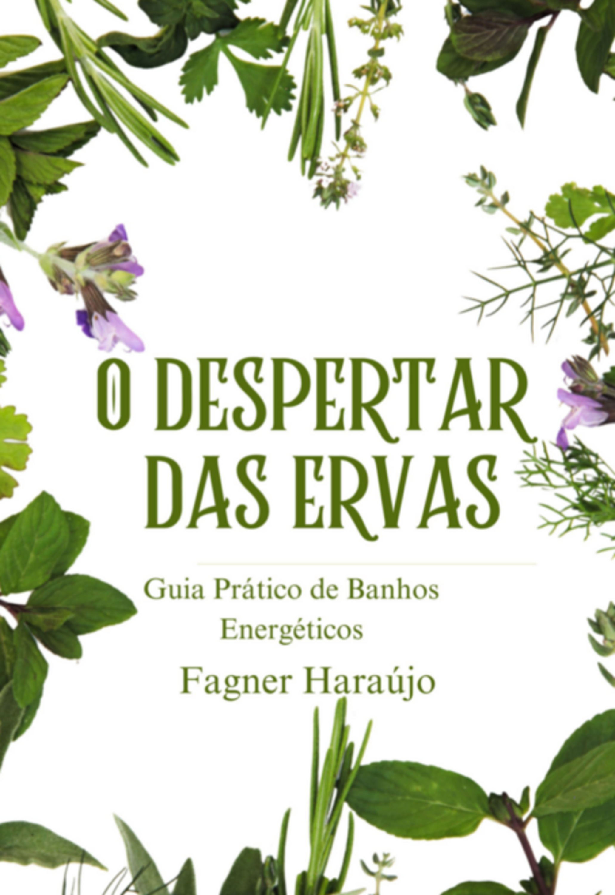 O Despertar Das Ervas
