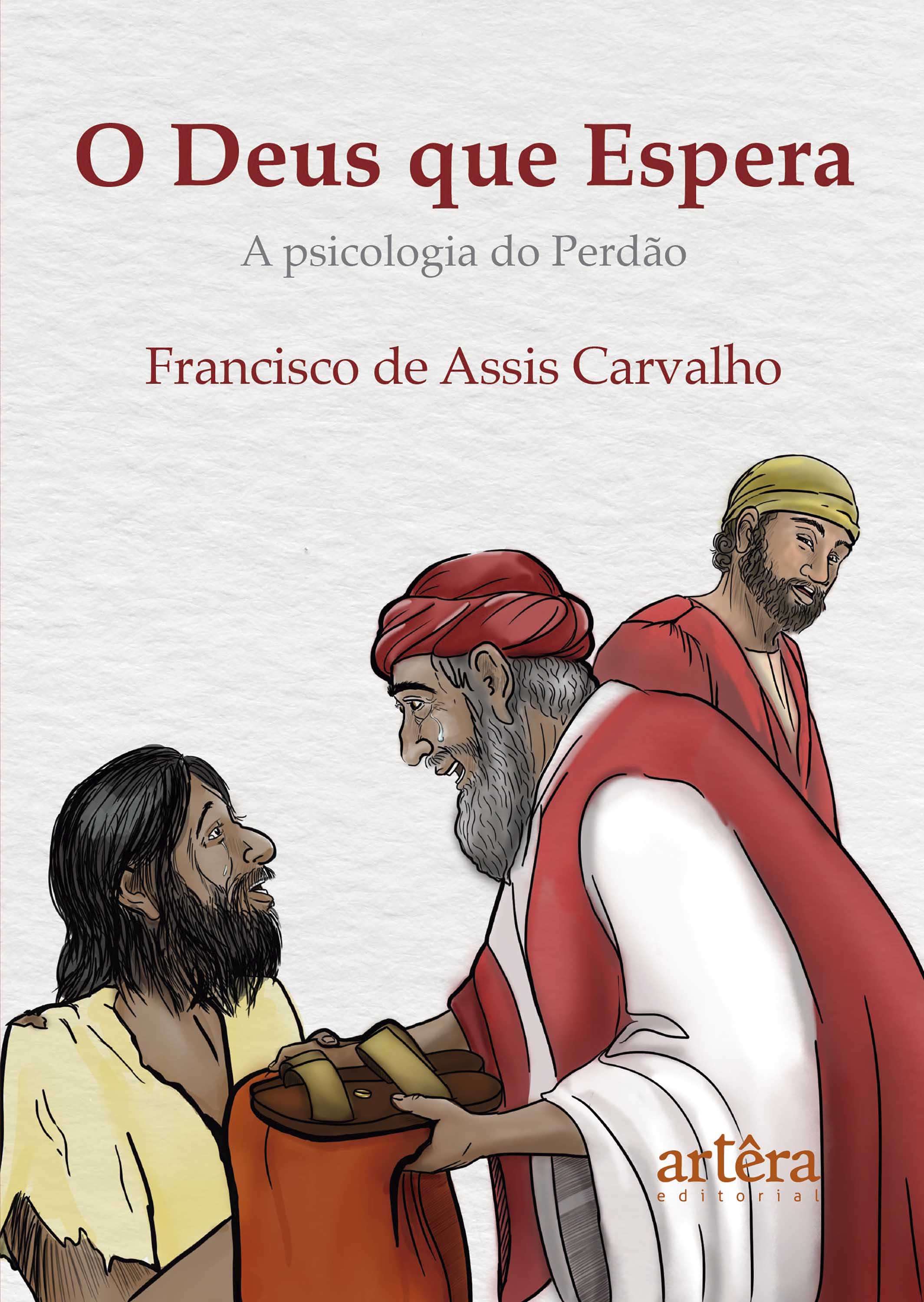 O Deus que Espera: A Psicologia do Perdão