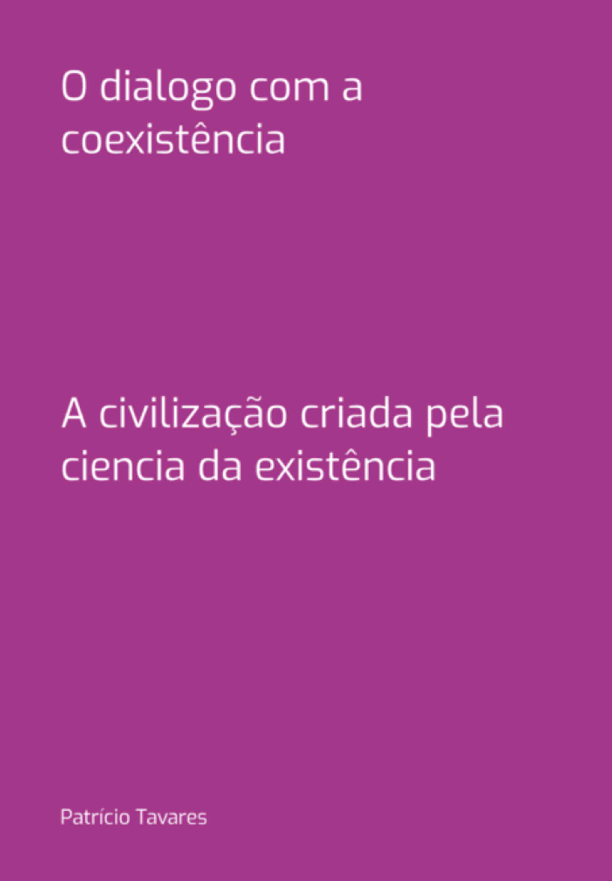 O Dialogo Com A Coexistência