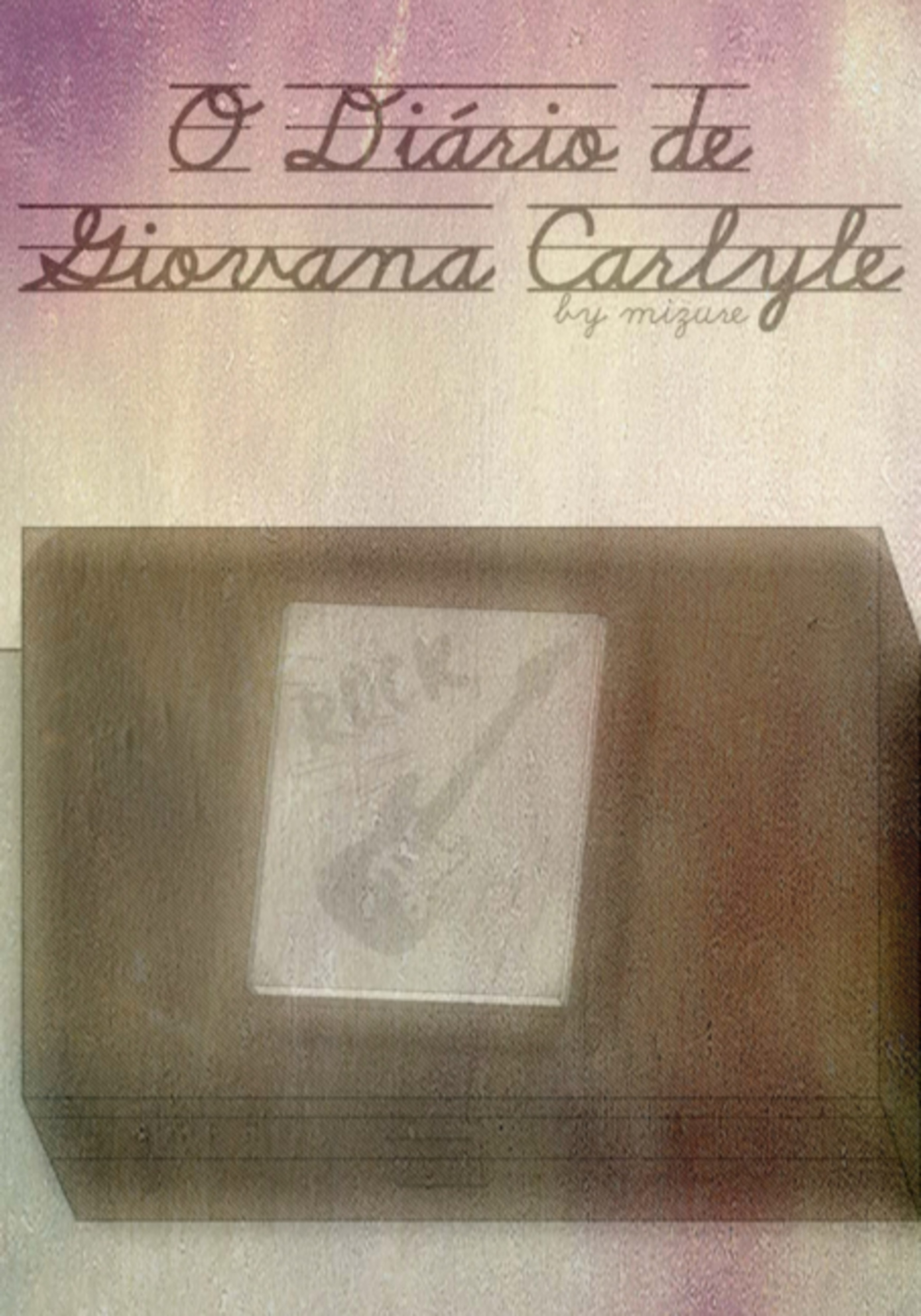 O Diário De Giovana Carlyle