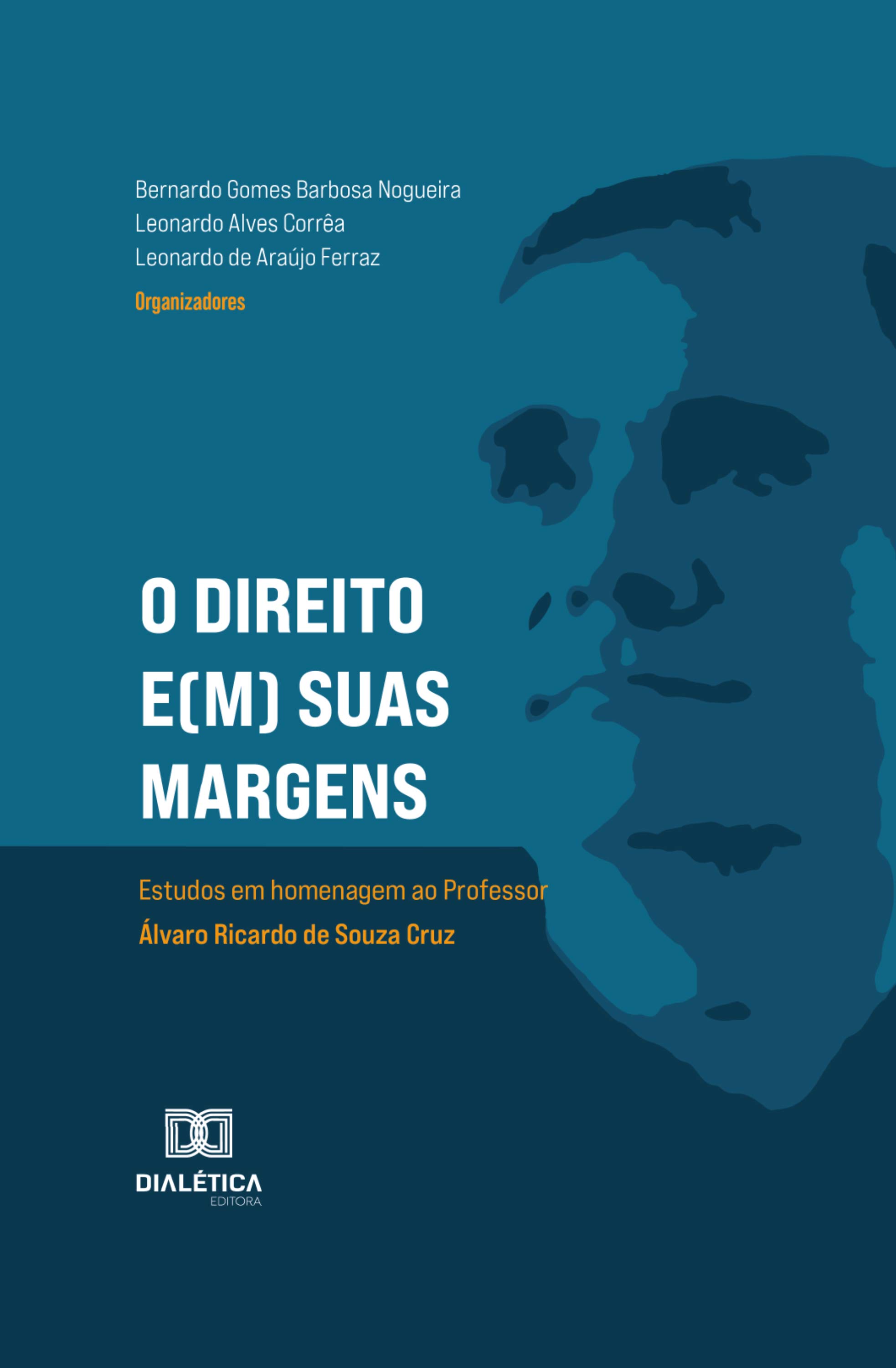 O Direito e(m) suas margens