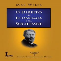 O Direito na Economia e na Sociedade