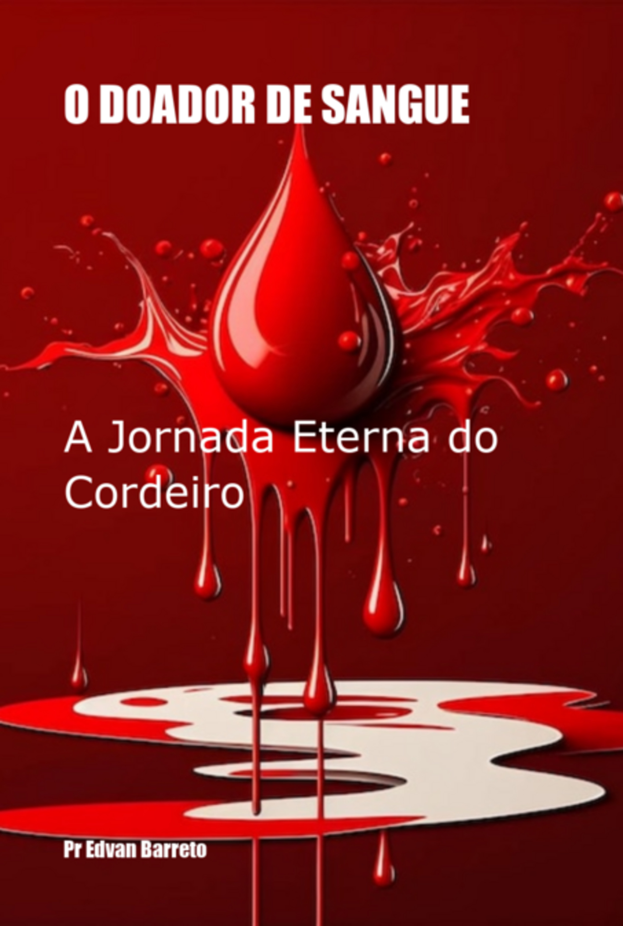 O Doador De Sangue