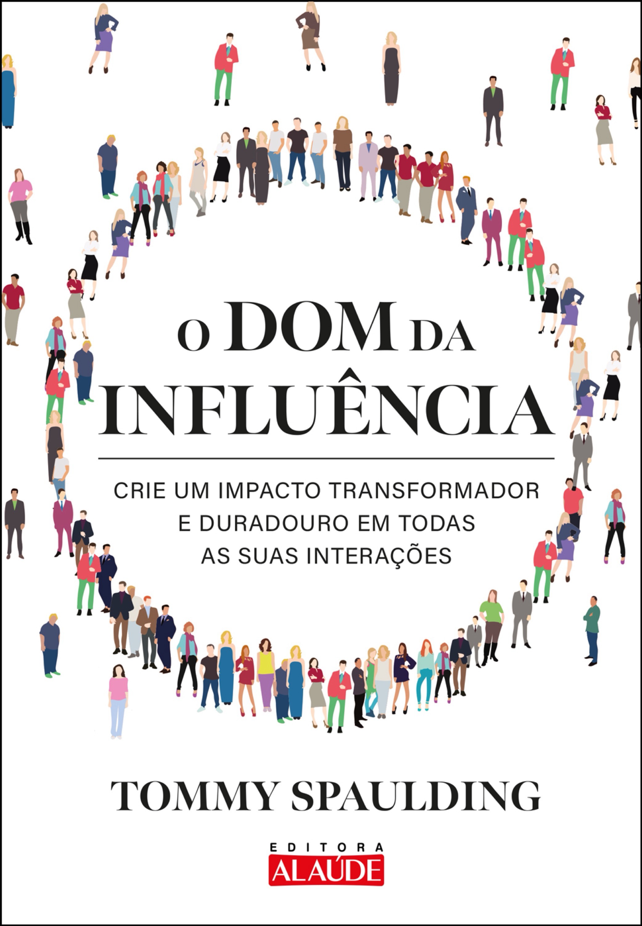 O dom da influência