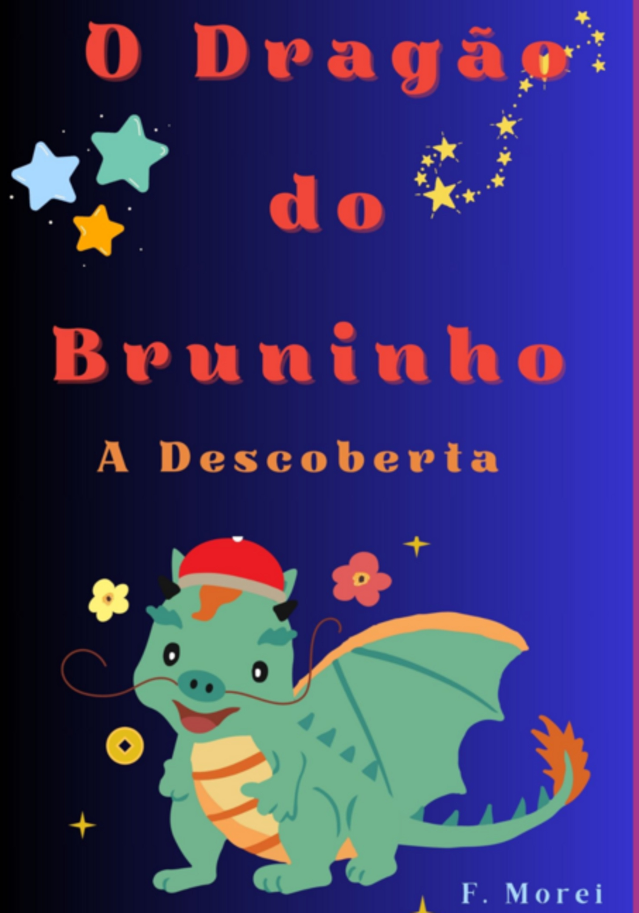 O Dragão Do Bruninho