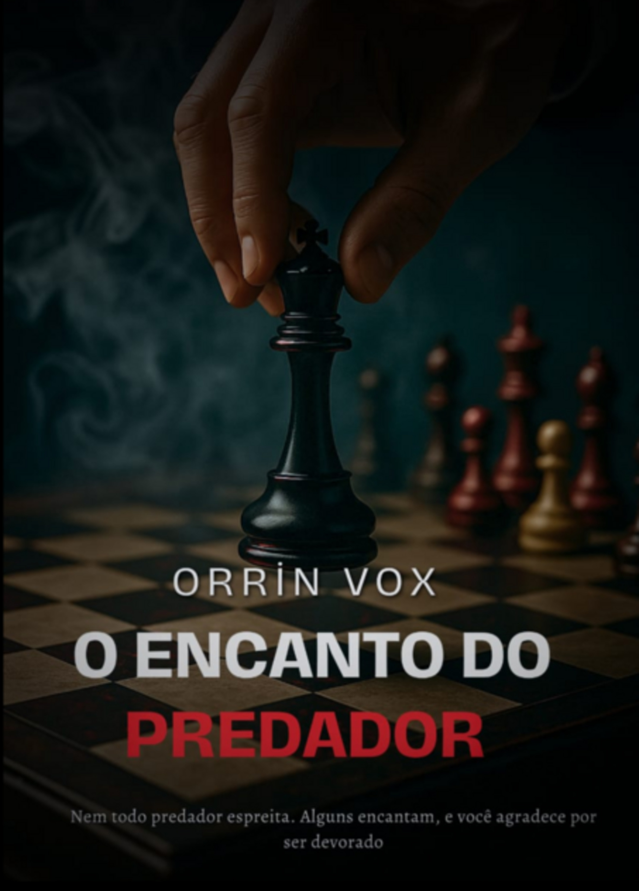 O Encanto Do Predador