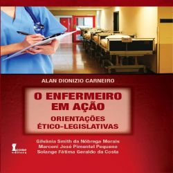 O Enfermeiro em Ação