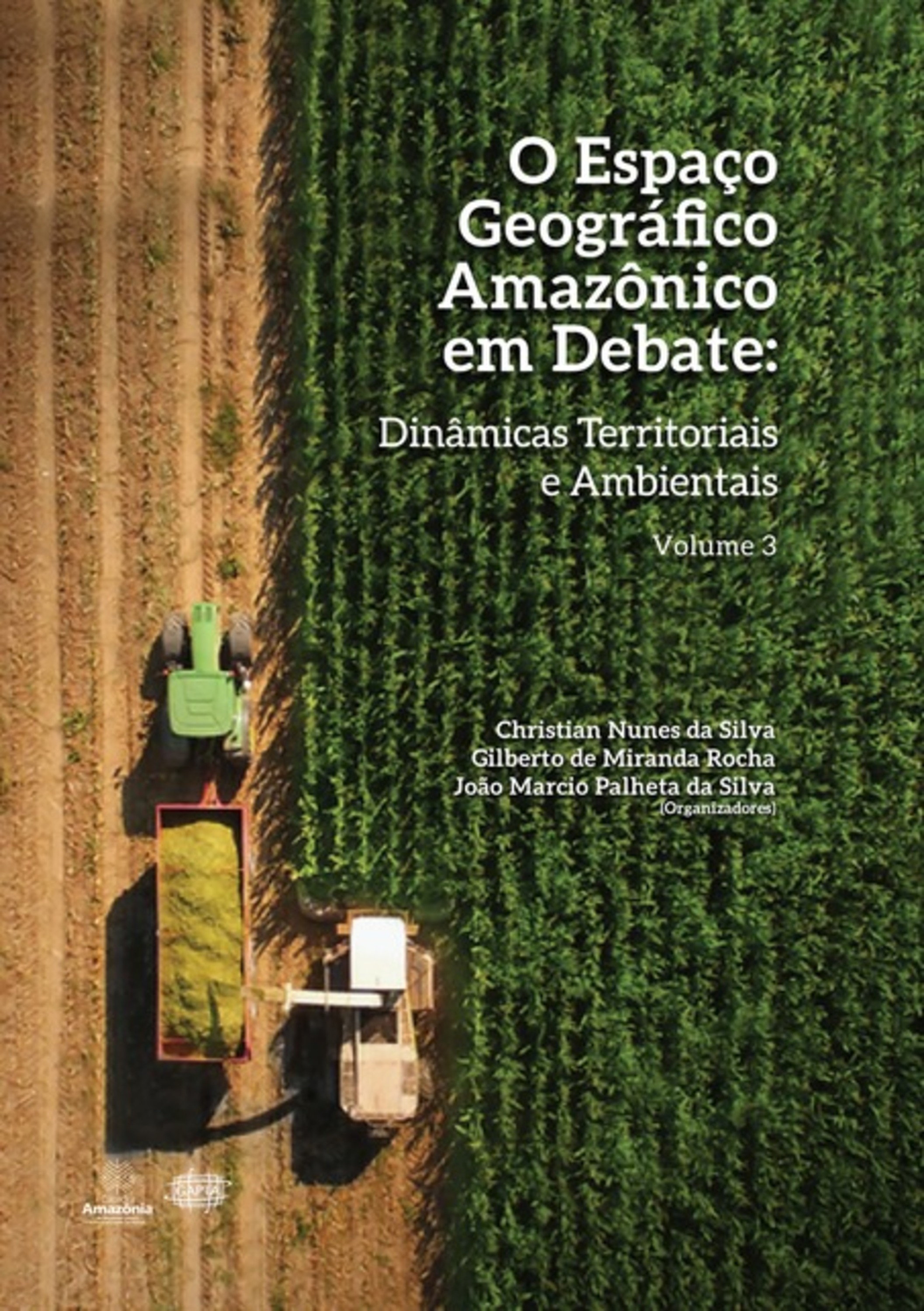 O Espaço Geográfico Amazônico Em Debate