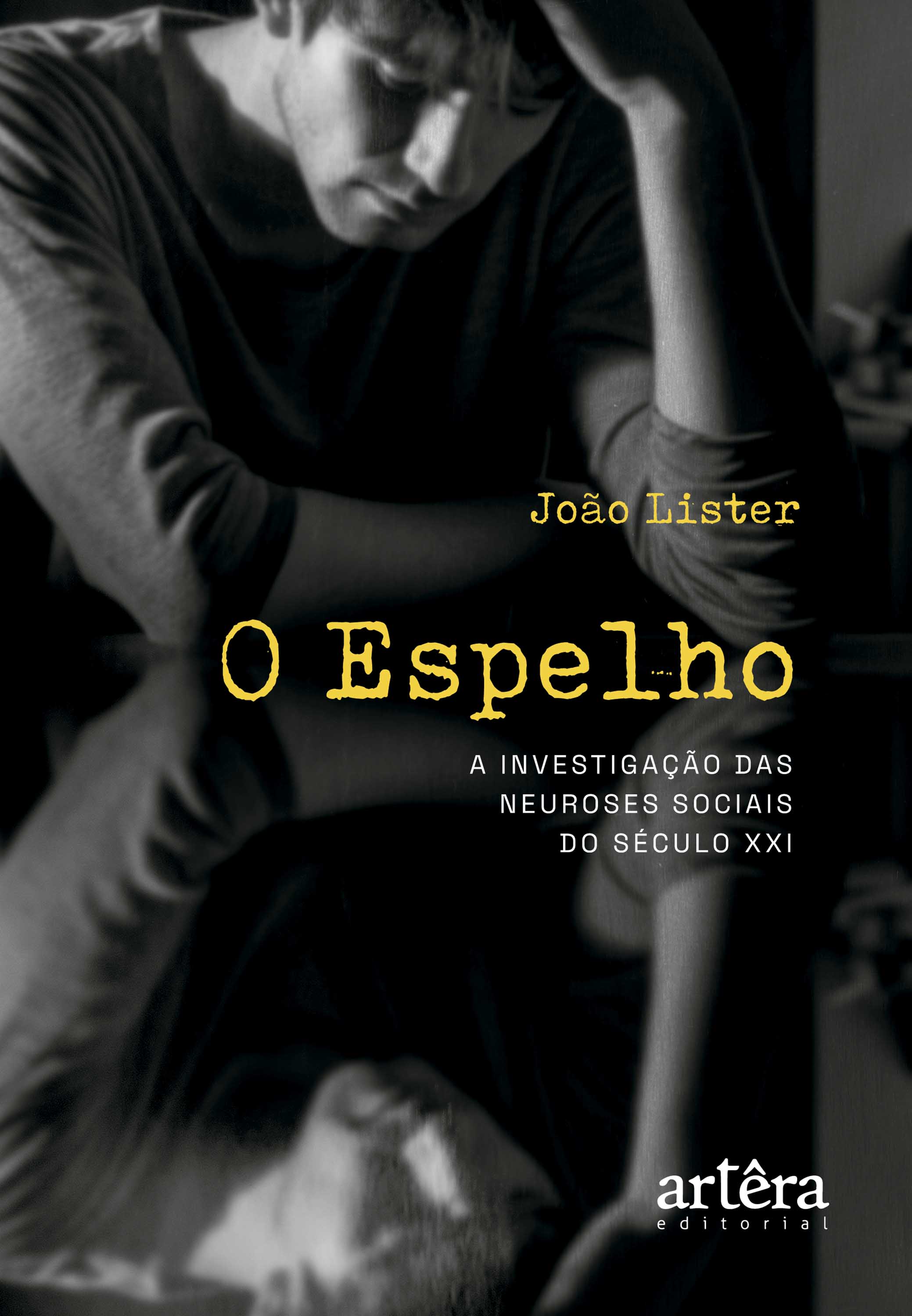 O Espelho: A Investigação das Neuroses Sociais do Século XXI