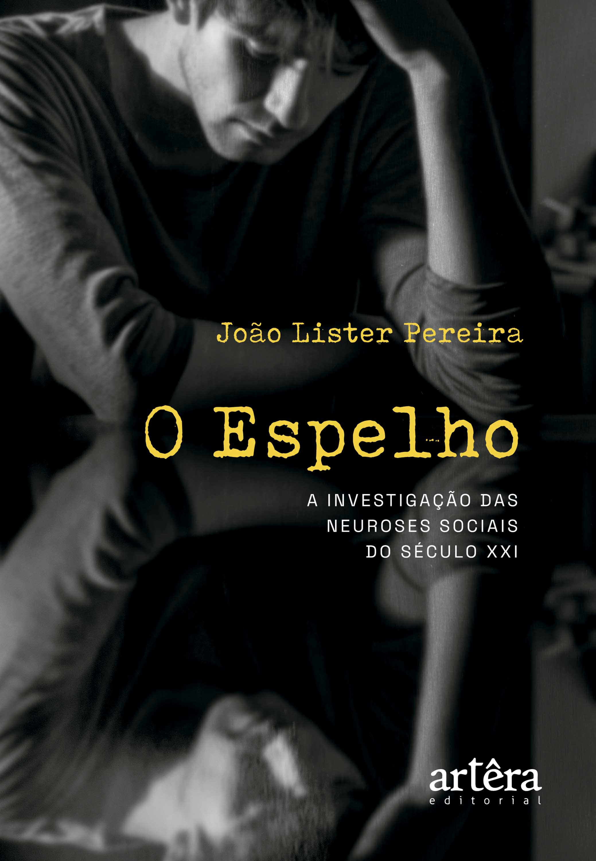 O Espelho: A Investigação das Neuroses Sociais do Século XXI