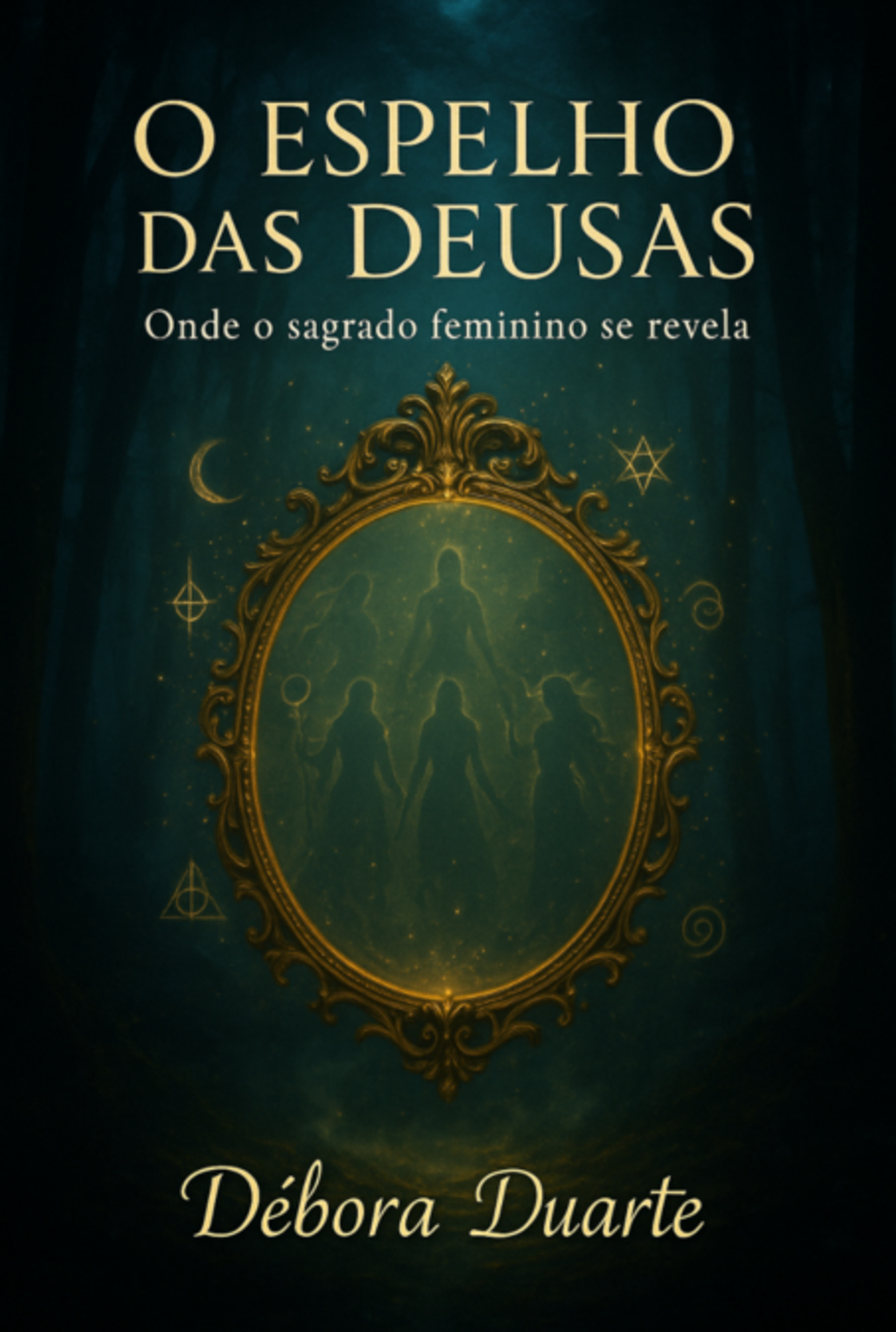 O Espelho Das Deusas