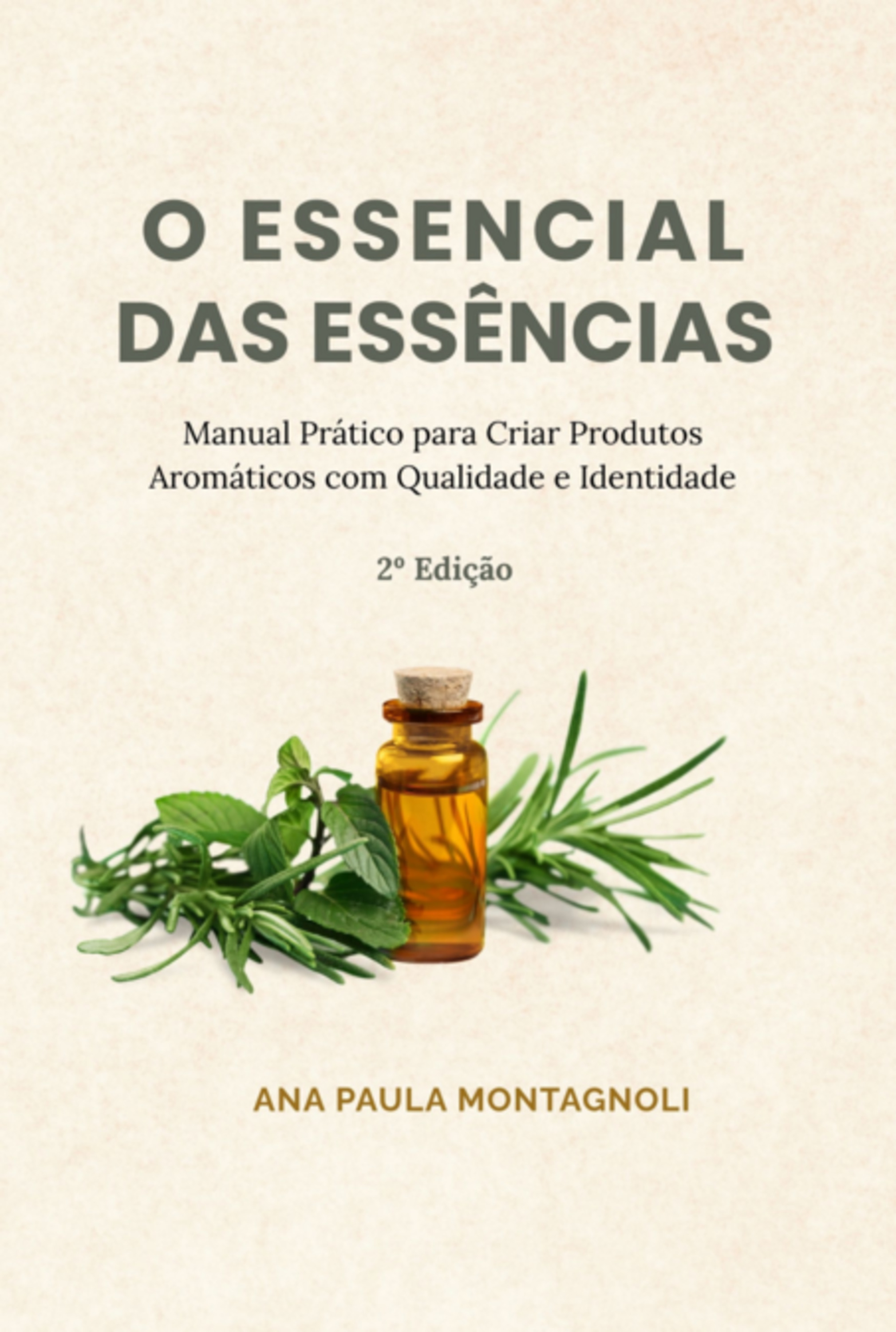 O Essencial Das Essências