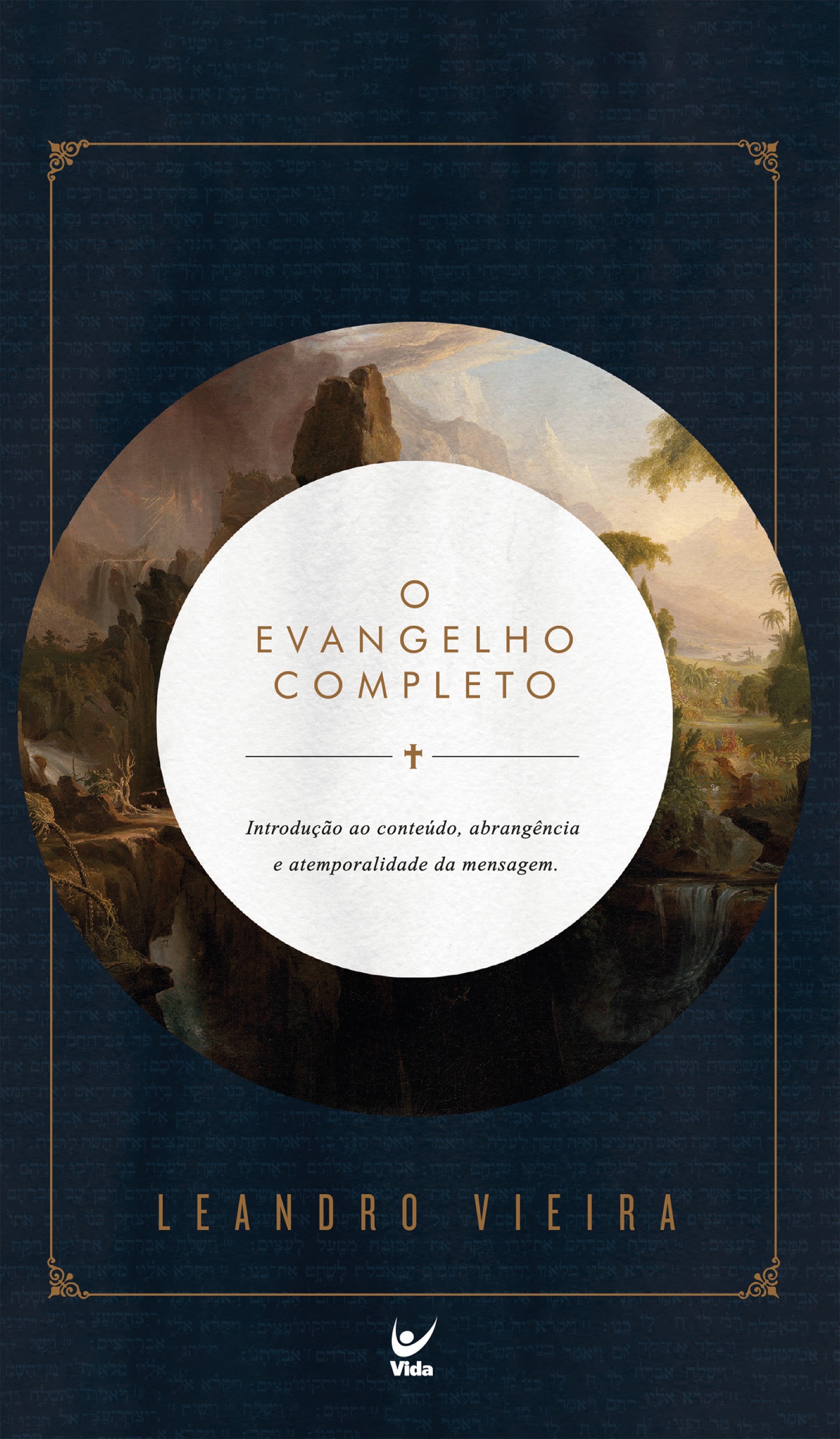 O Evangelho completo