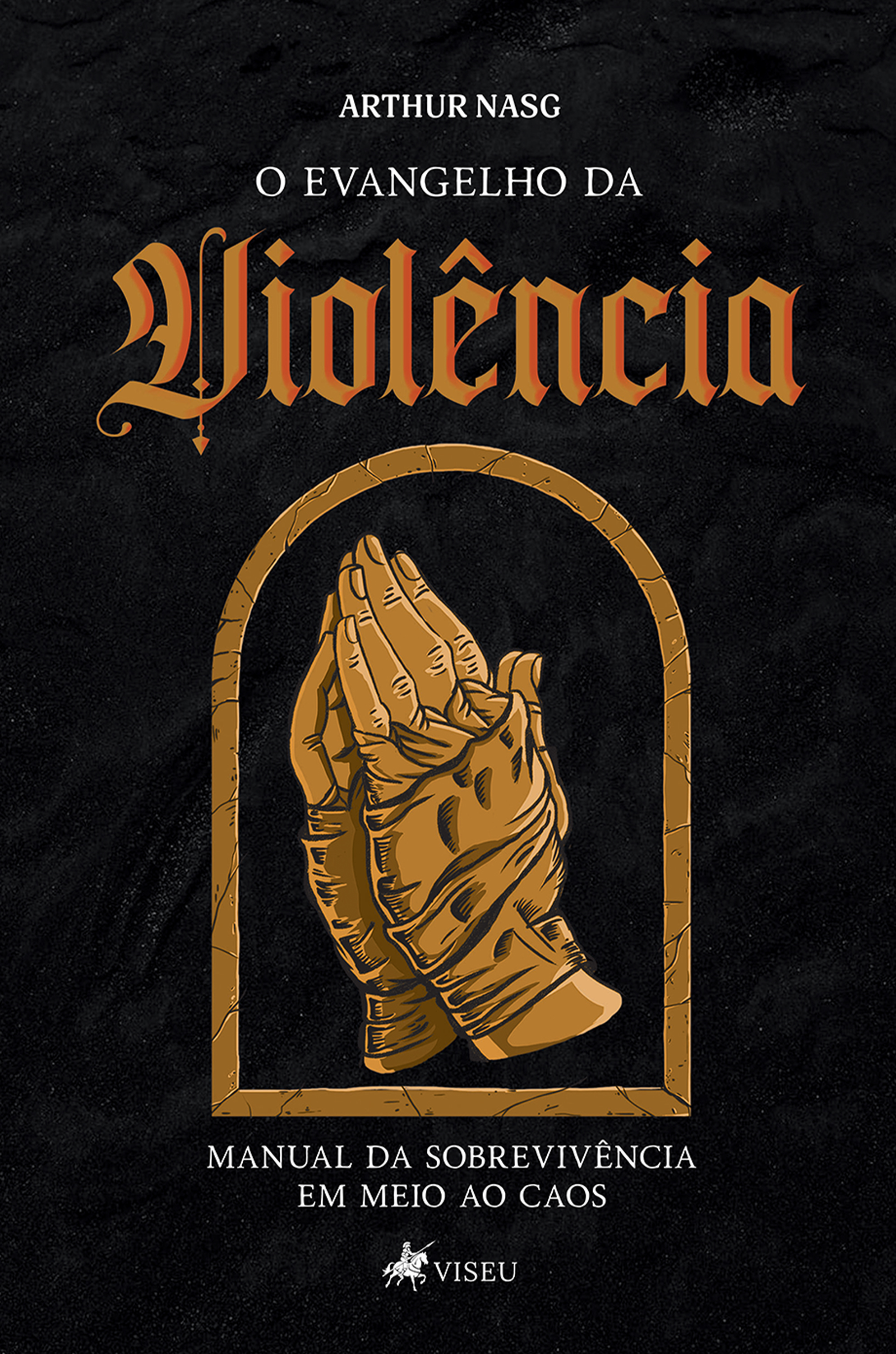 O Evangelho da Violência