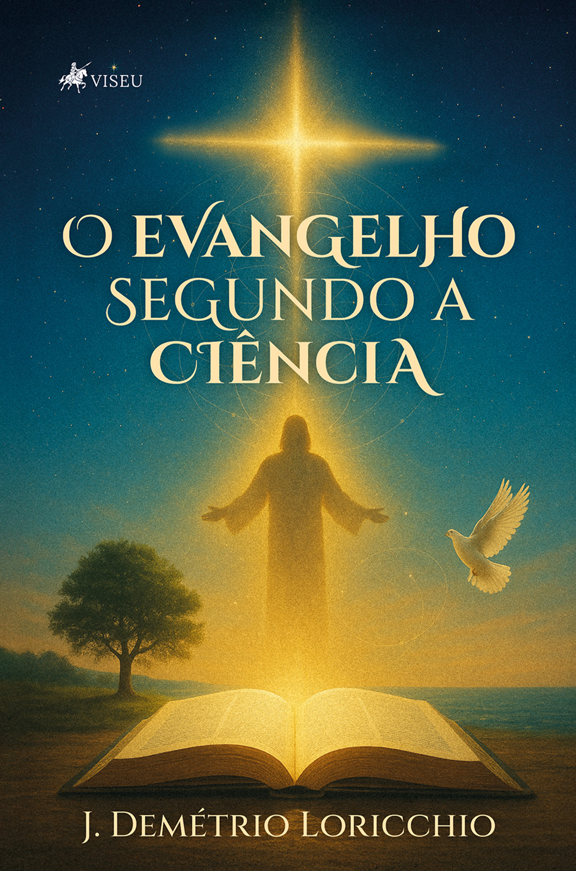 O Evangelho Segundo a Ciência