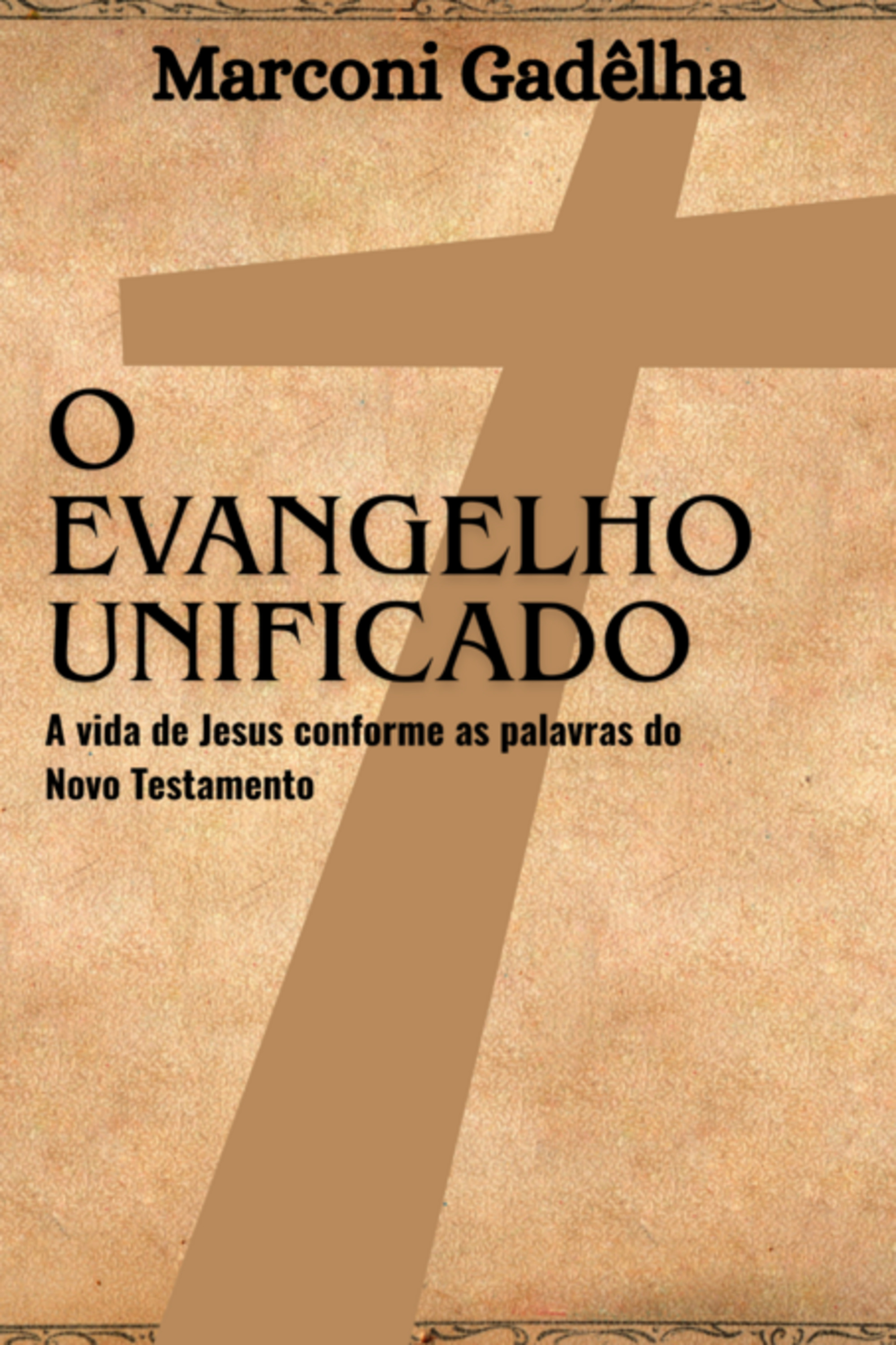 O Evangelho Unificado