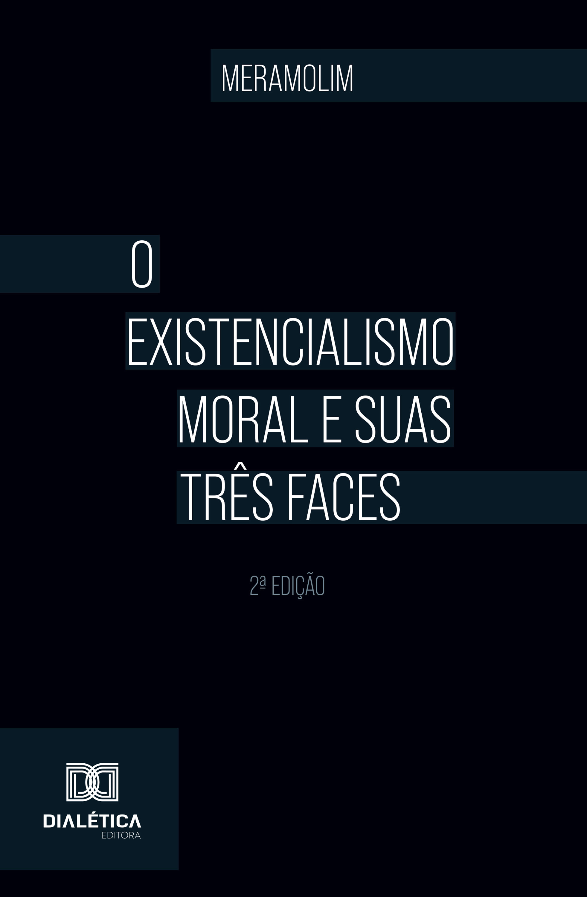 O existencialismo moral e suas três faces