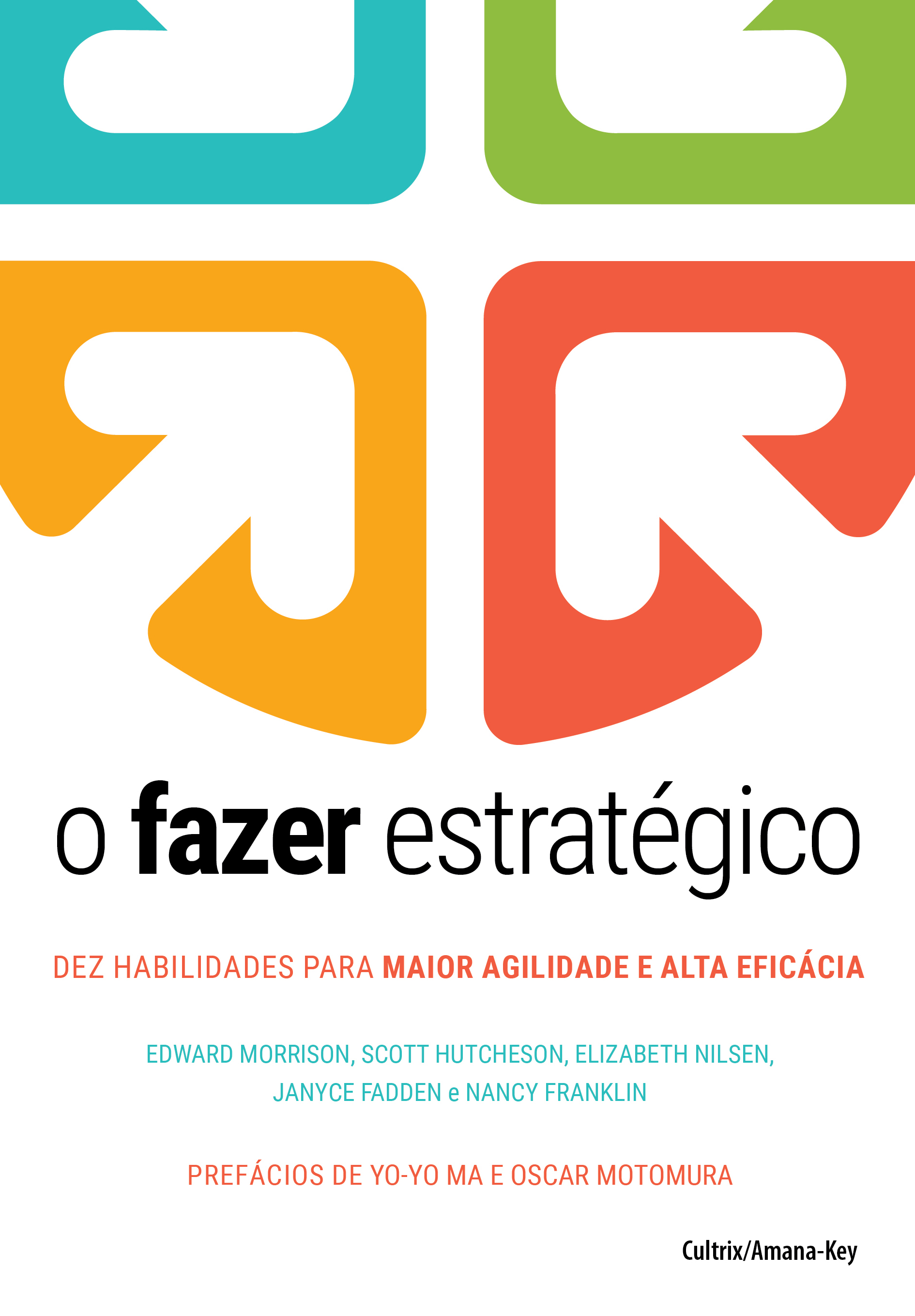 O fazer estratégico