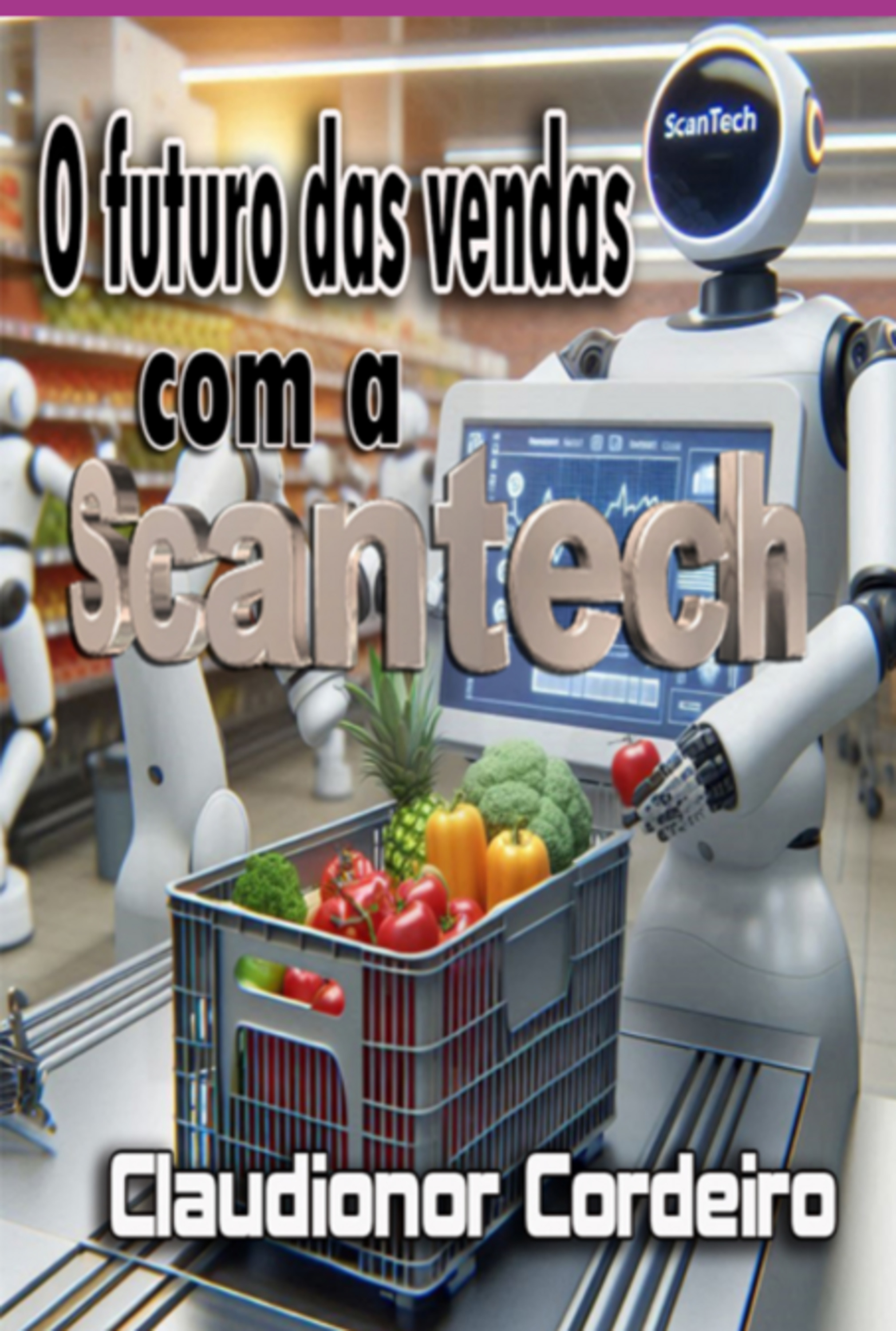 O Futuro Das Vendas Com Scantech