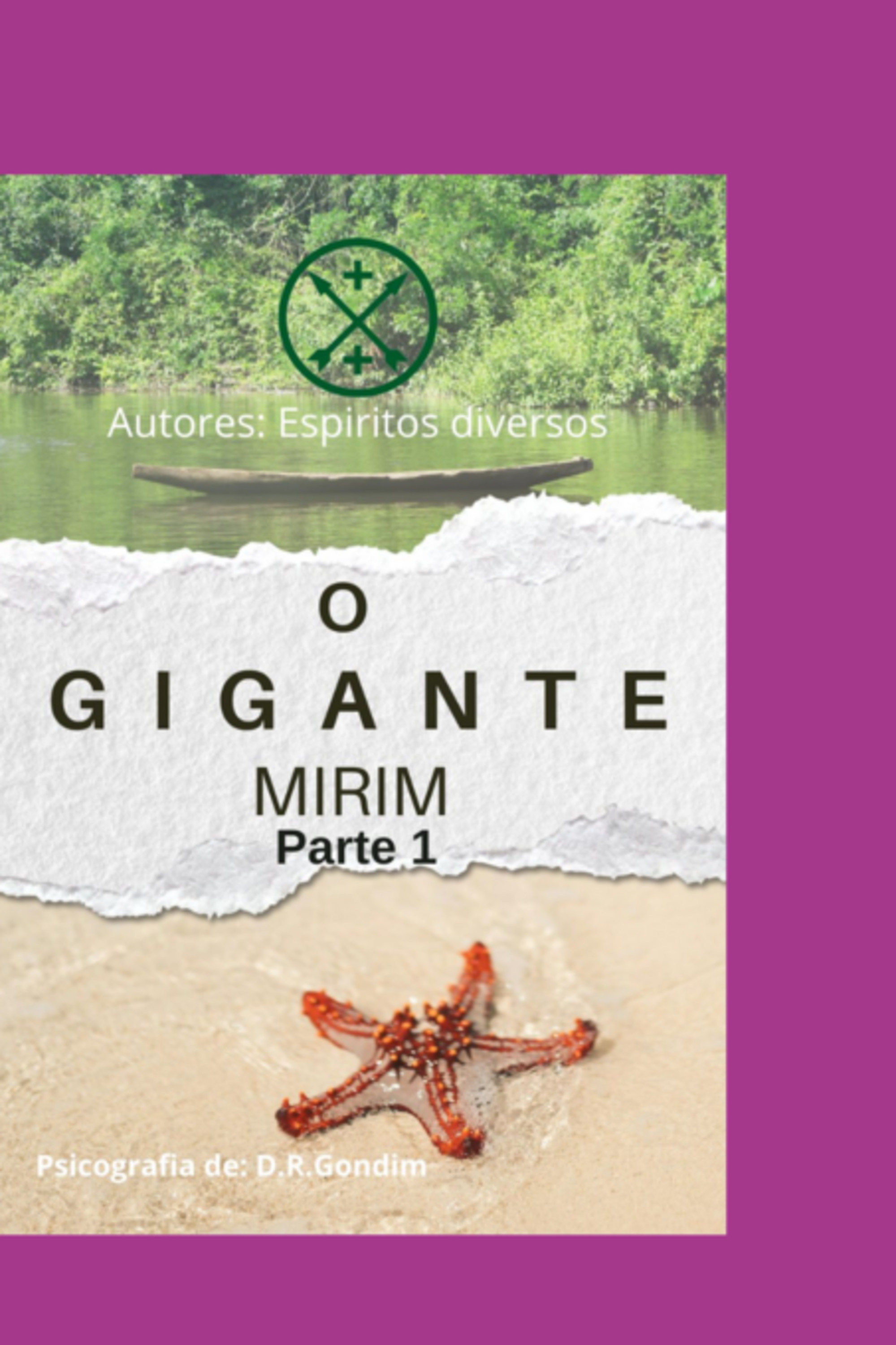 O Gigante Mirim - Parte 1