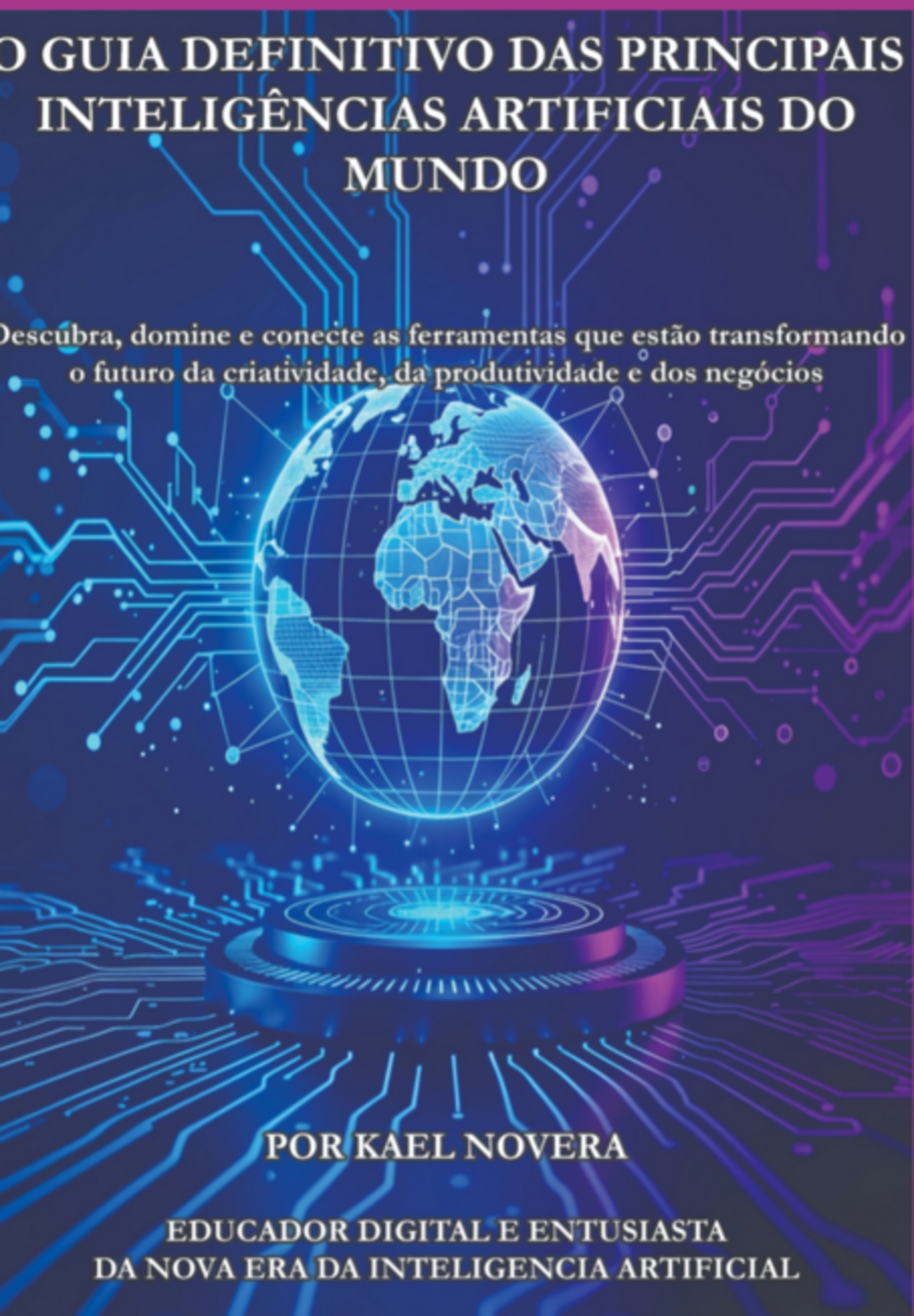 O Guia Definitivo Das Principais Inteligências Artificiais Do Mundo