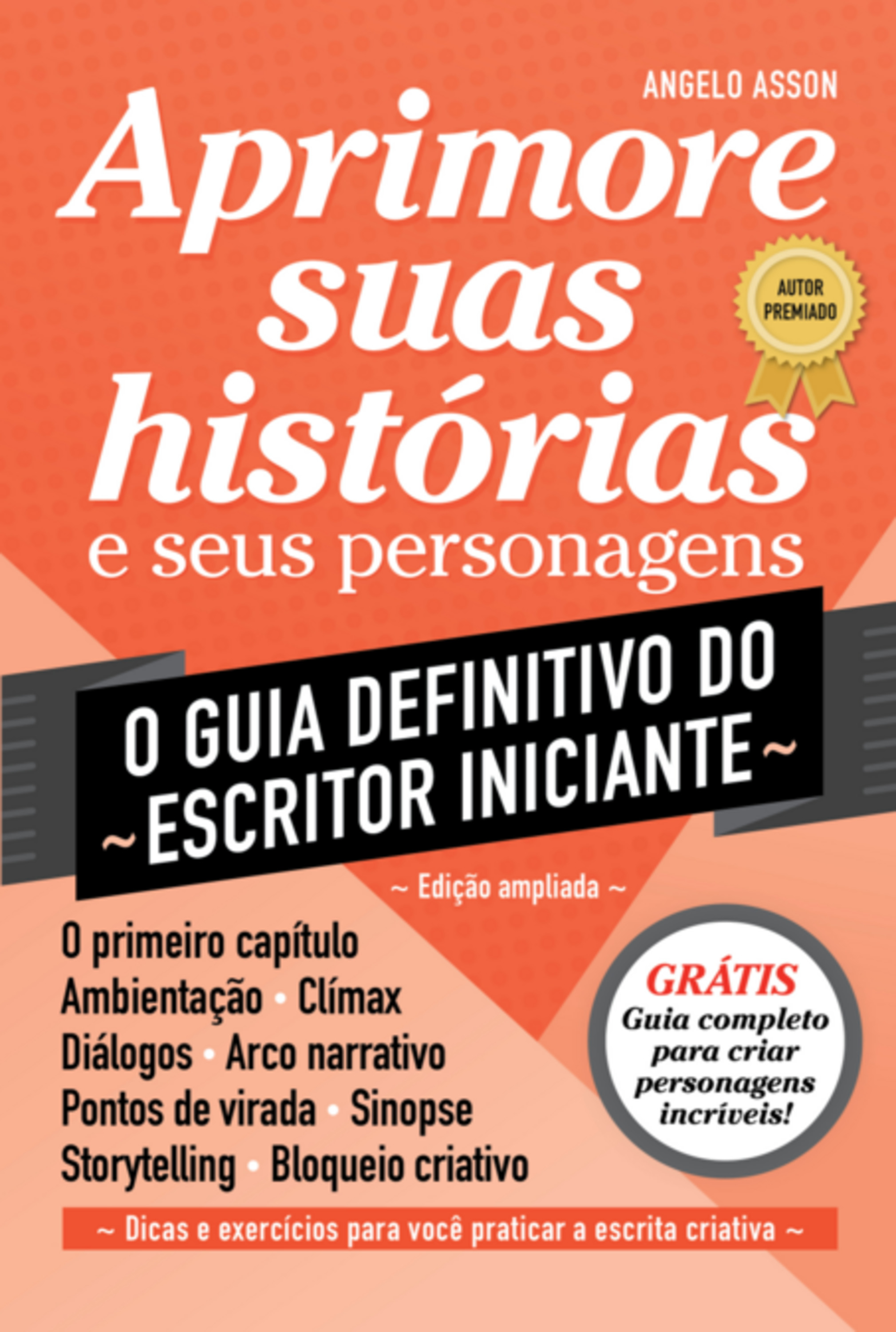 O Guia Definitivo Do Escritor Iniciante