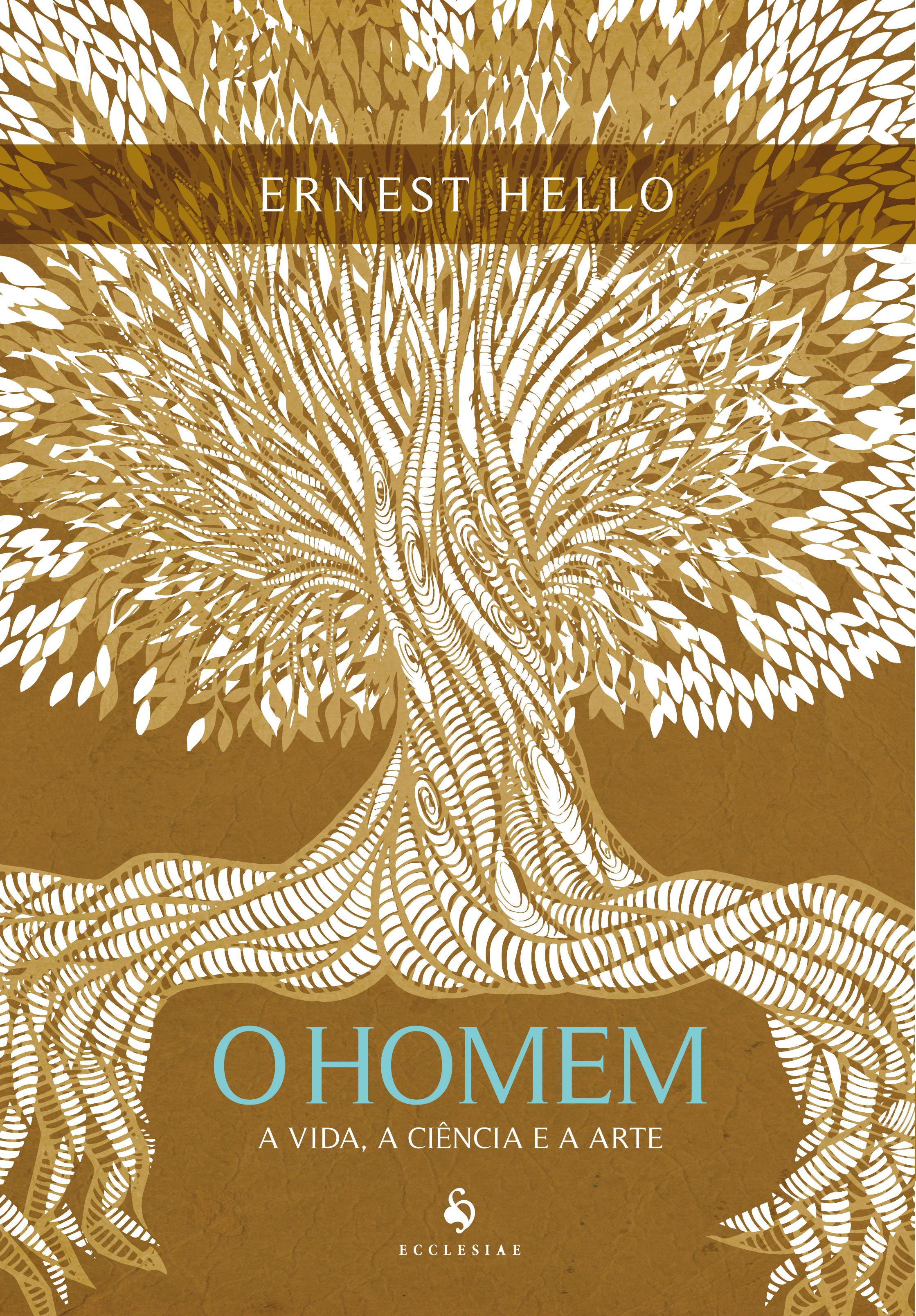 O Homem. A Vida, a Ciência e a Arte