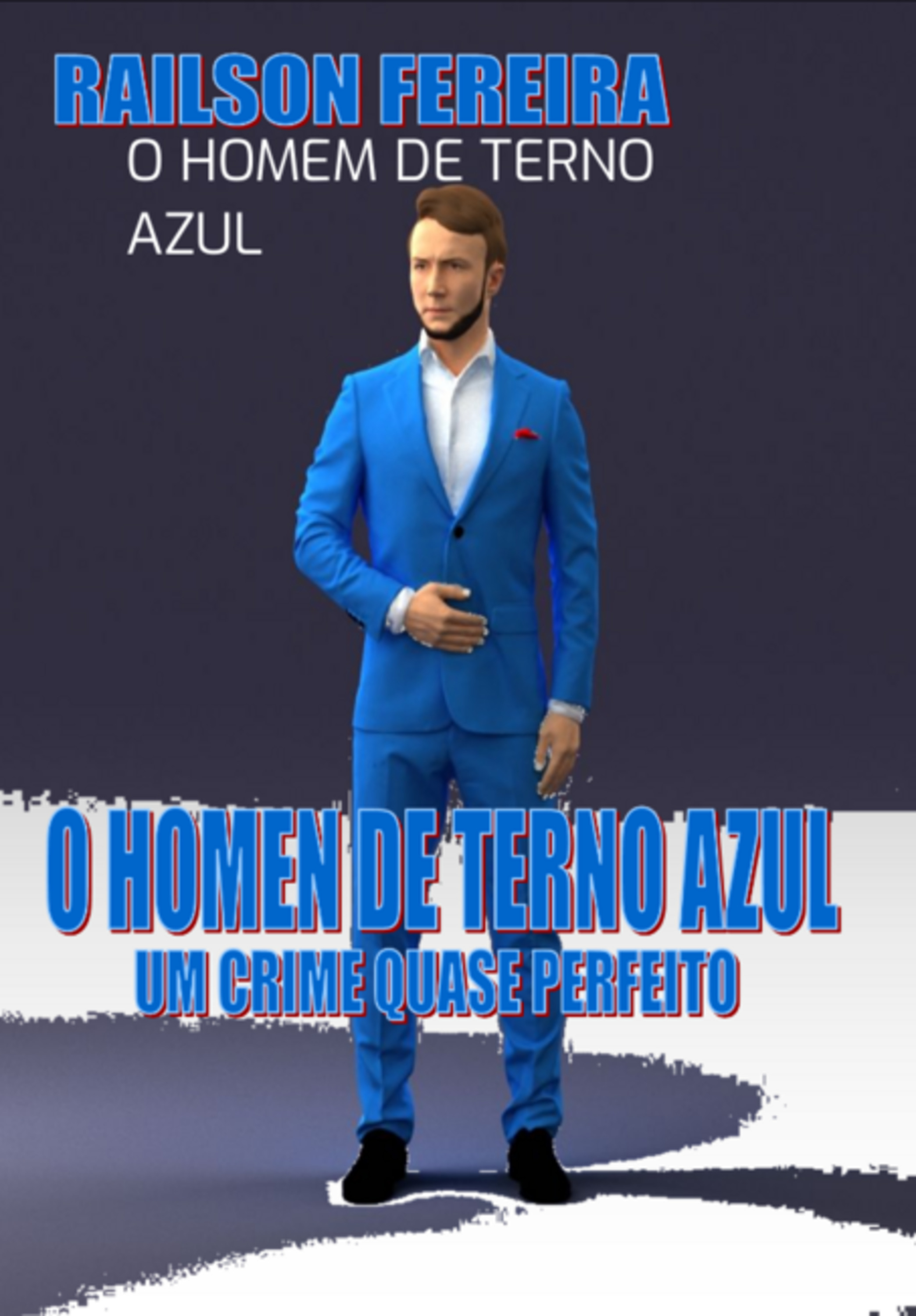 O Homem De Terno Azul