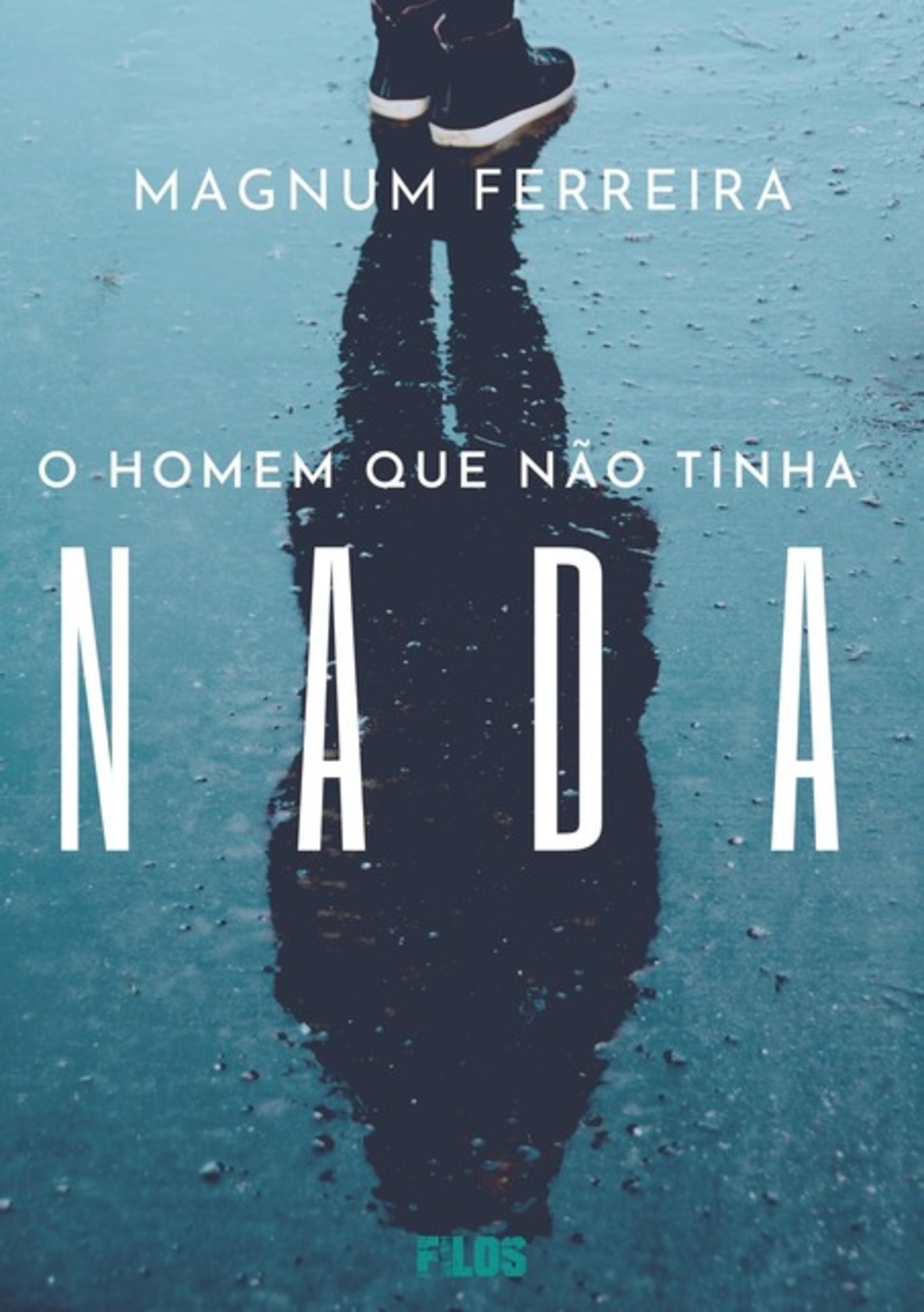 O Homem Que Não Tinha Nada