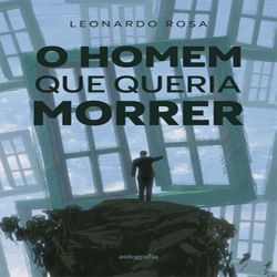 O Homem que Queria Morrer 