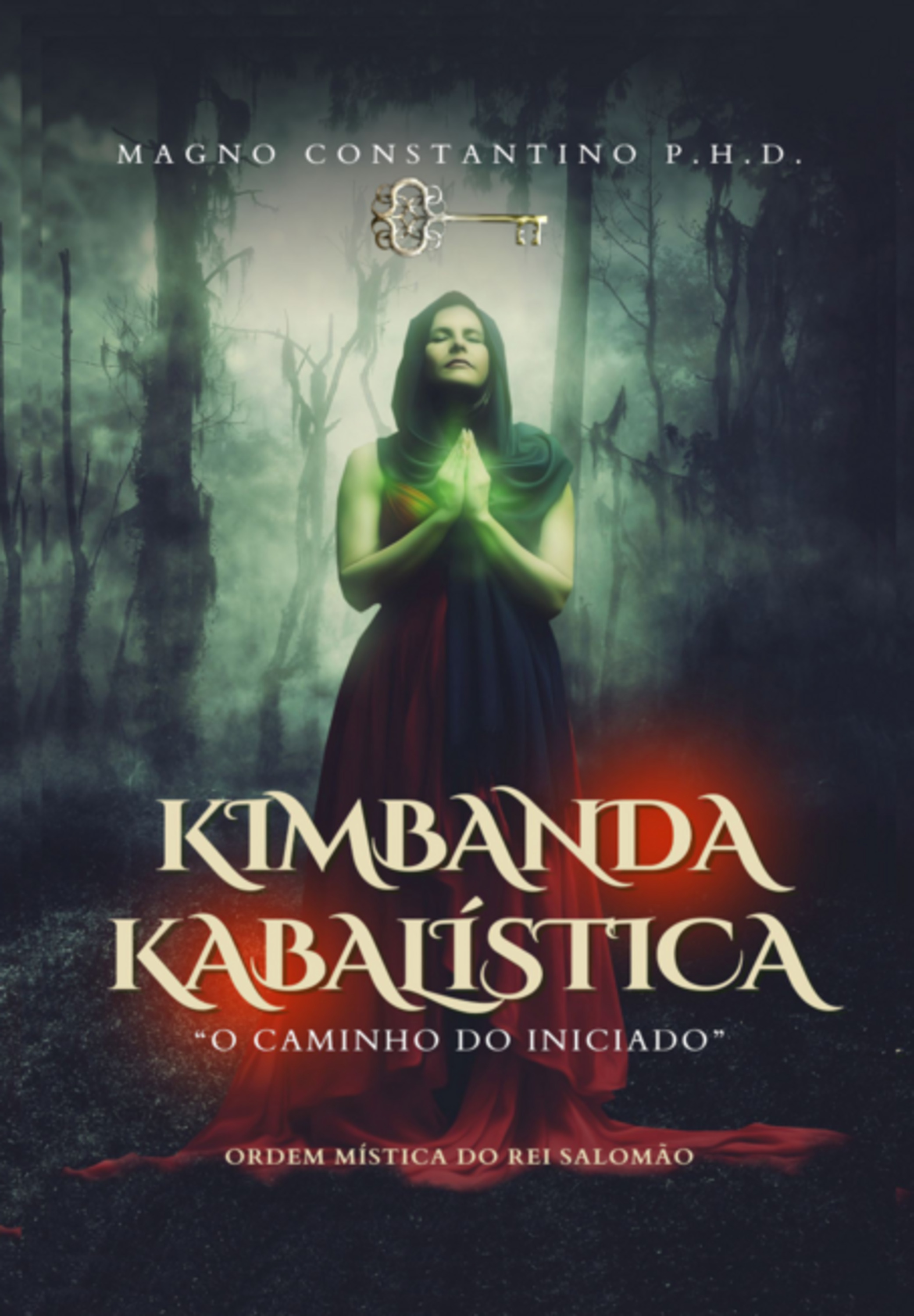 O Iniciado Na Kimbanda Kabalística