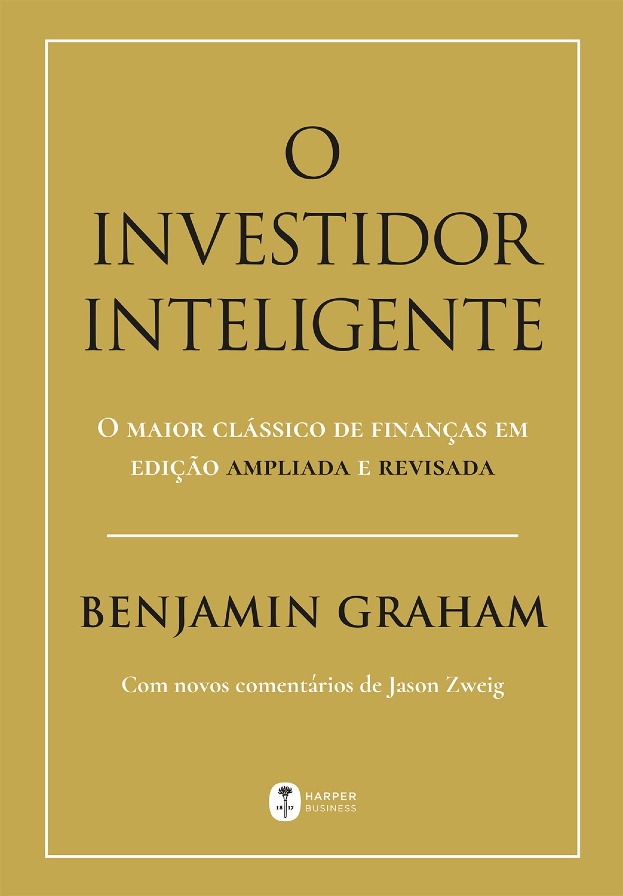 O investidor inteligente – Edição atualizada e revisada (2025)
