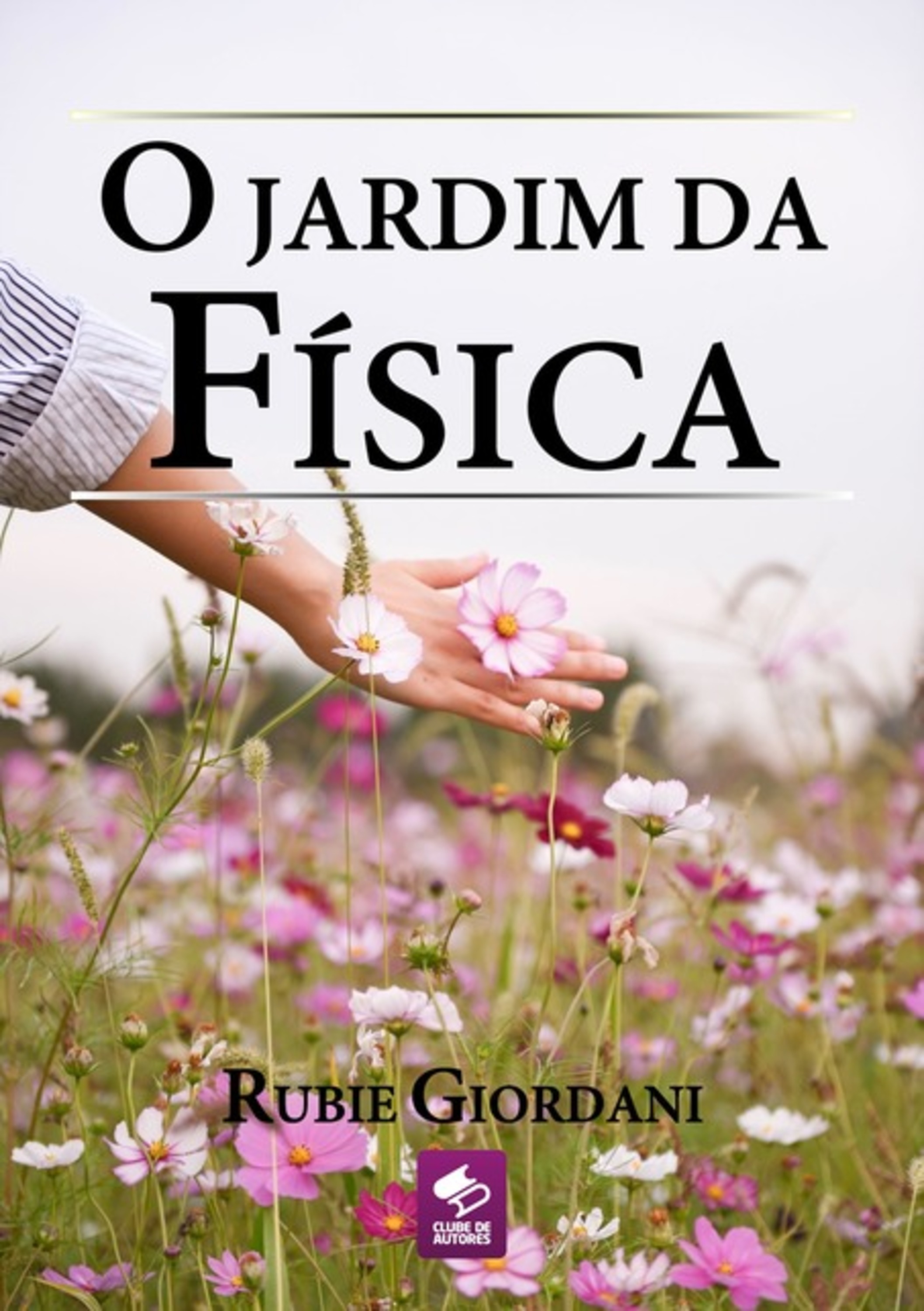 O Jardim Da Física