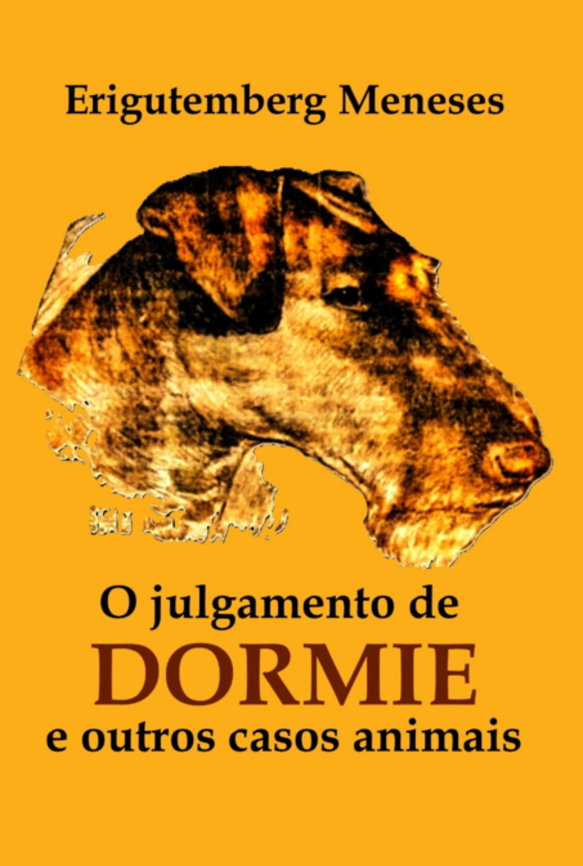 O Julgamento De Dormie E Outros Casos Animais...