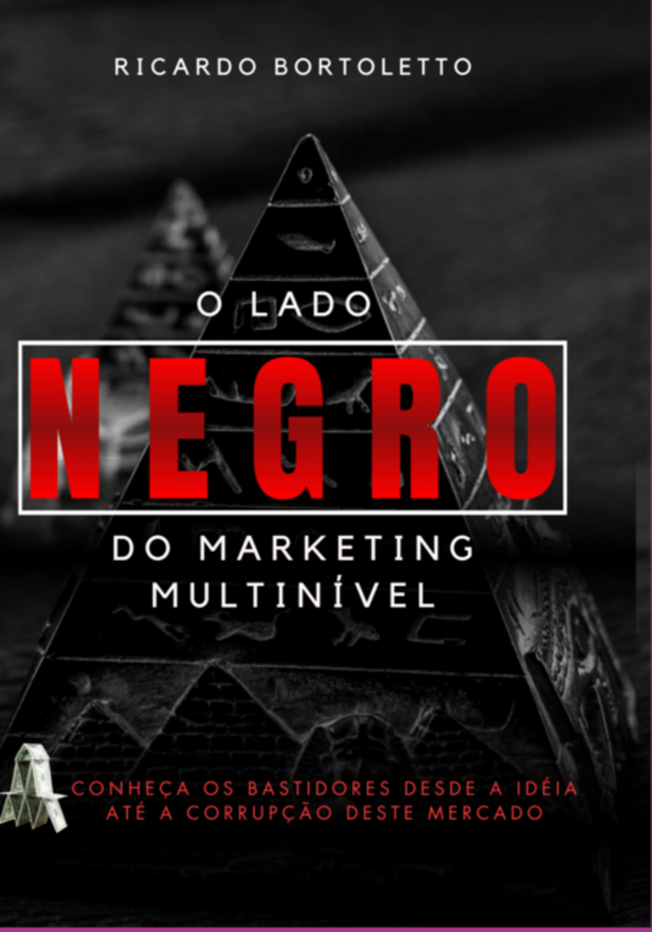 O Lado Negro Do Marketing Multinível