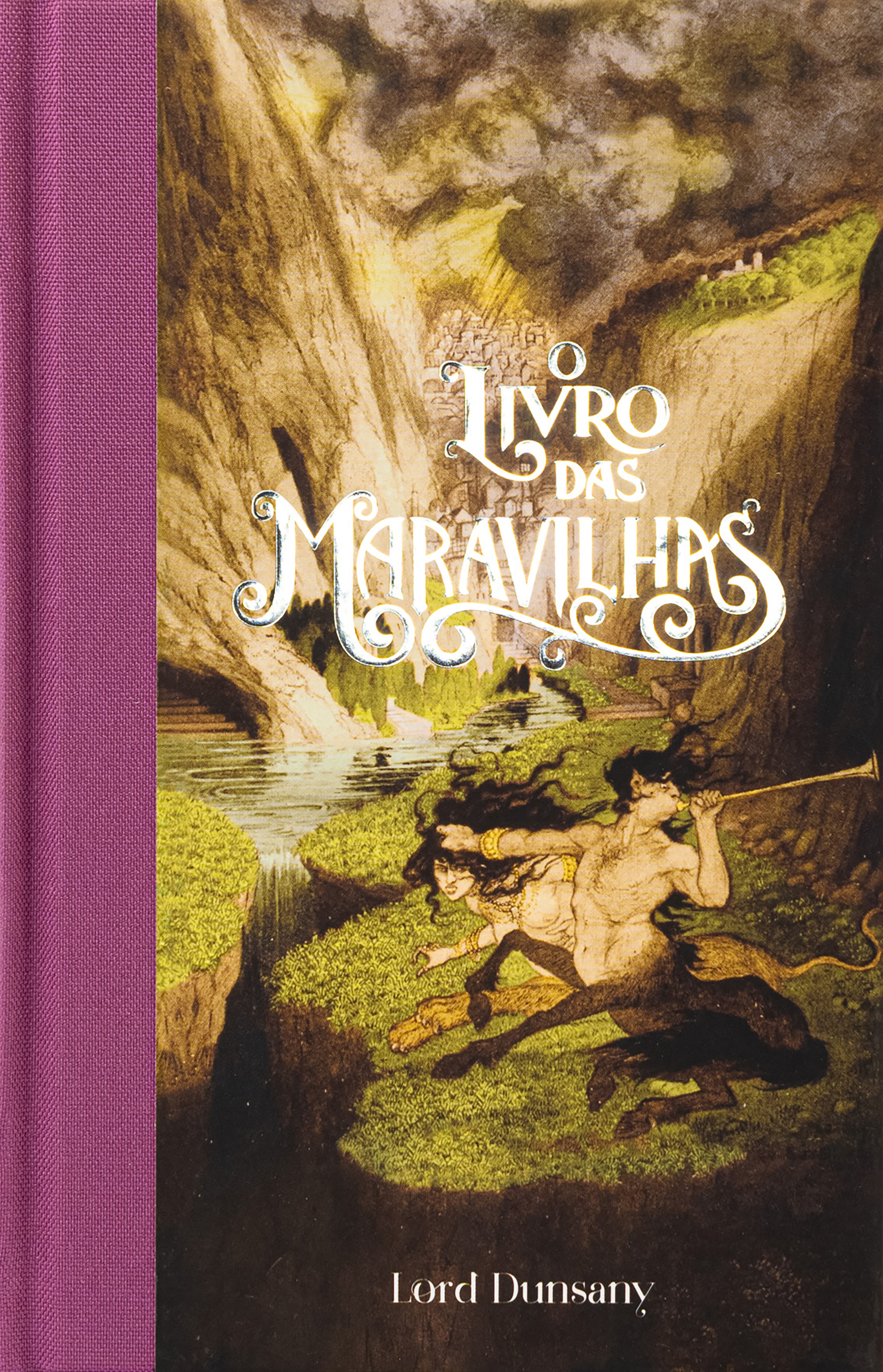 O livro das maravilhas (Feéria Clássica) – Contos fantásticos que influenciaram J.R.R. Tolkien, H.P. Lovecraft e Ursula K. Le Guin 