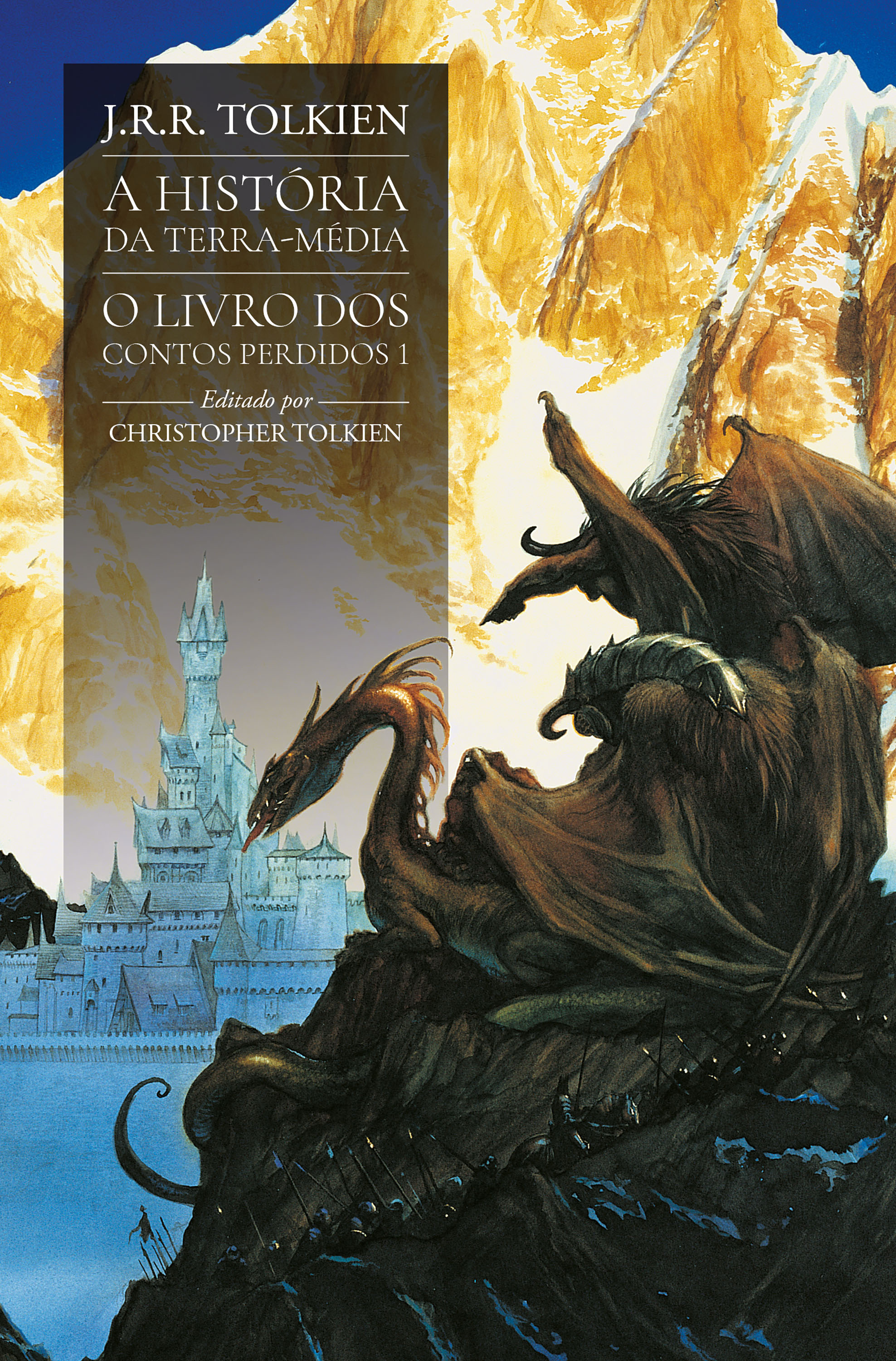O Livro dos Contos Perdidos 1 (A História da Terra-média)