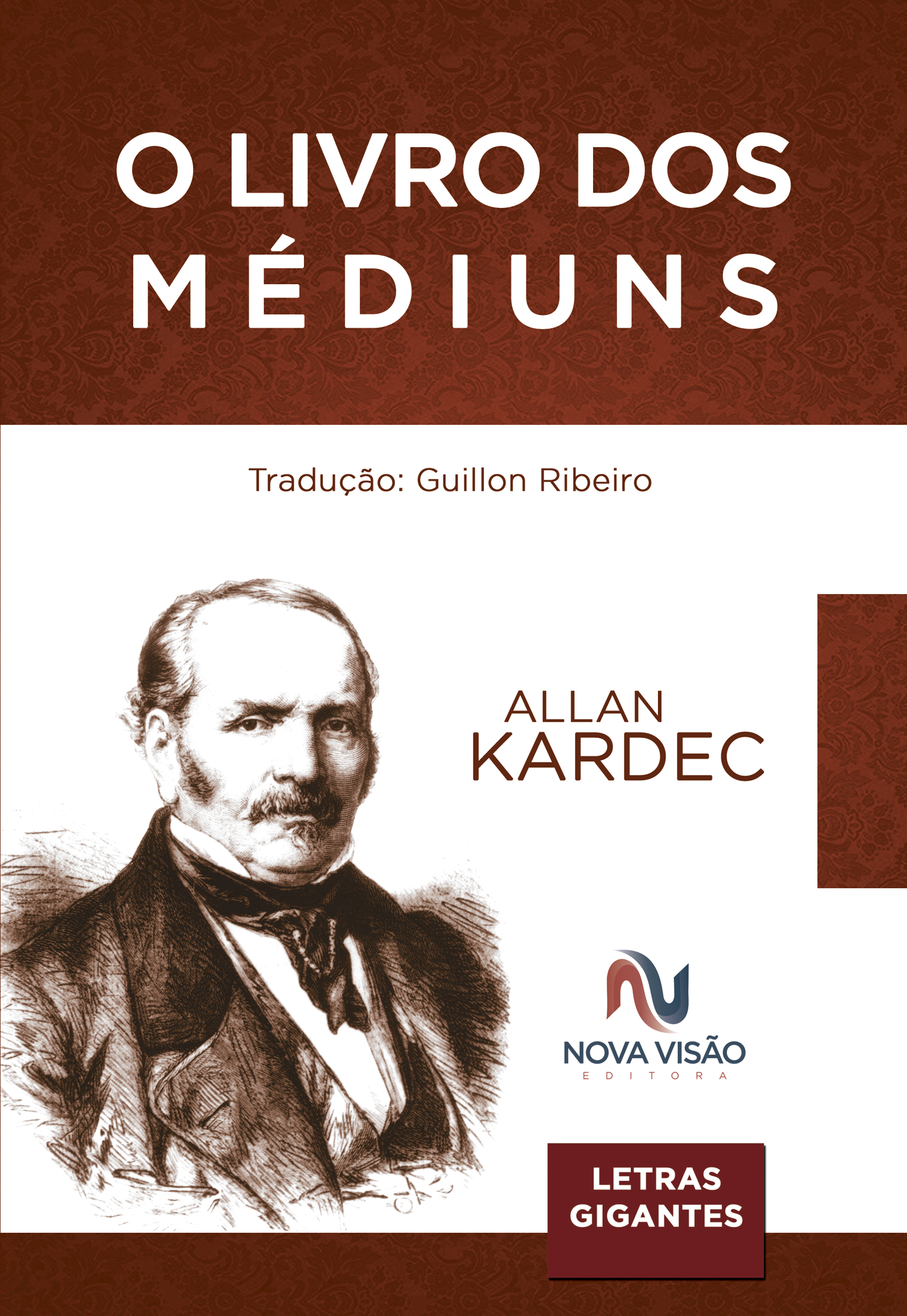 O Livro dos Médiuns - Letras Gigantes