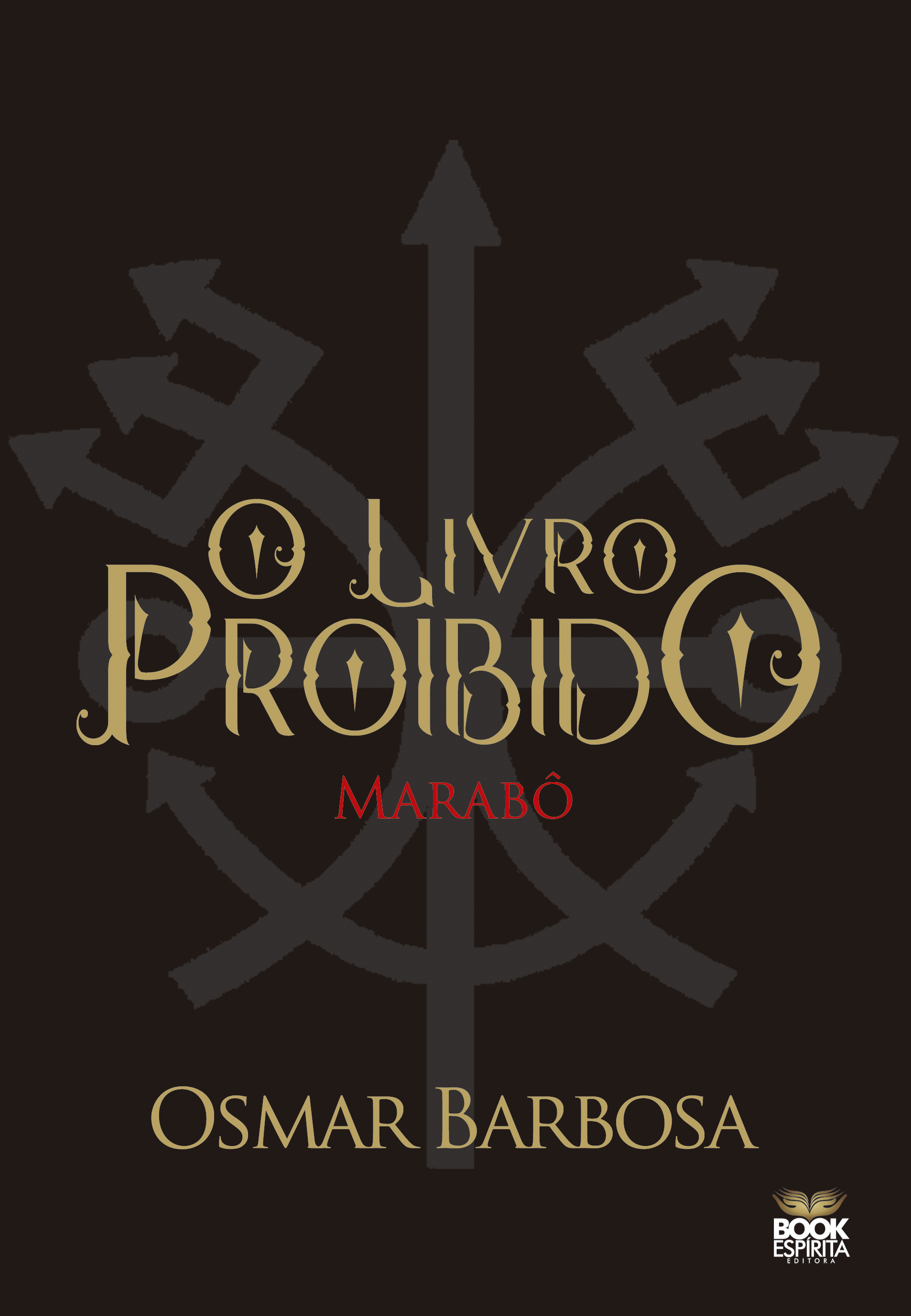 O Livro Proibido - Marabô