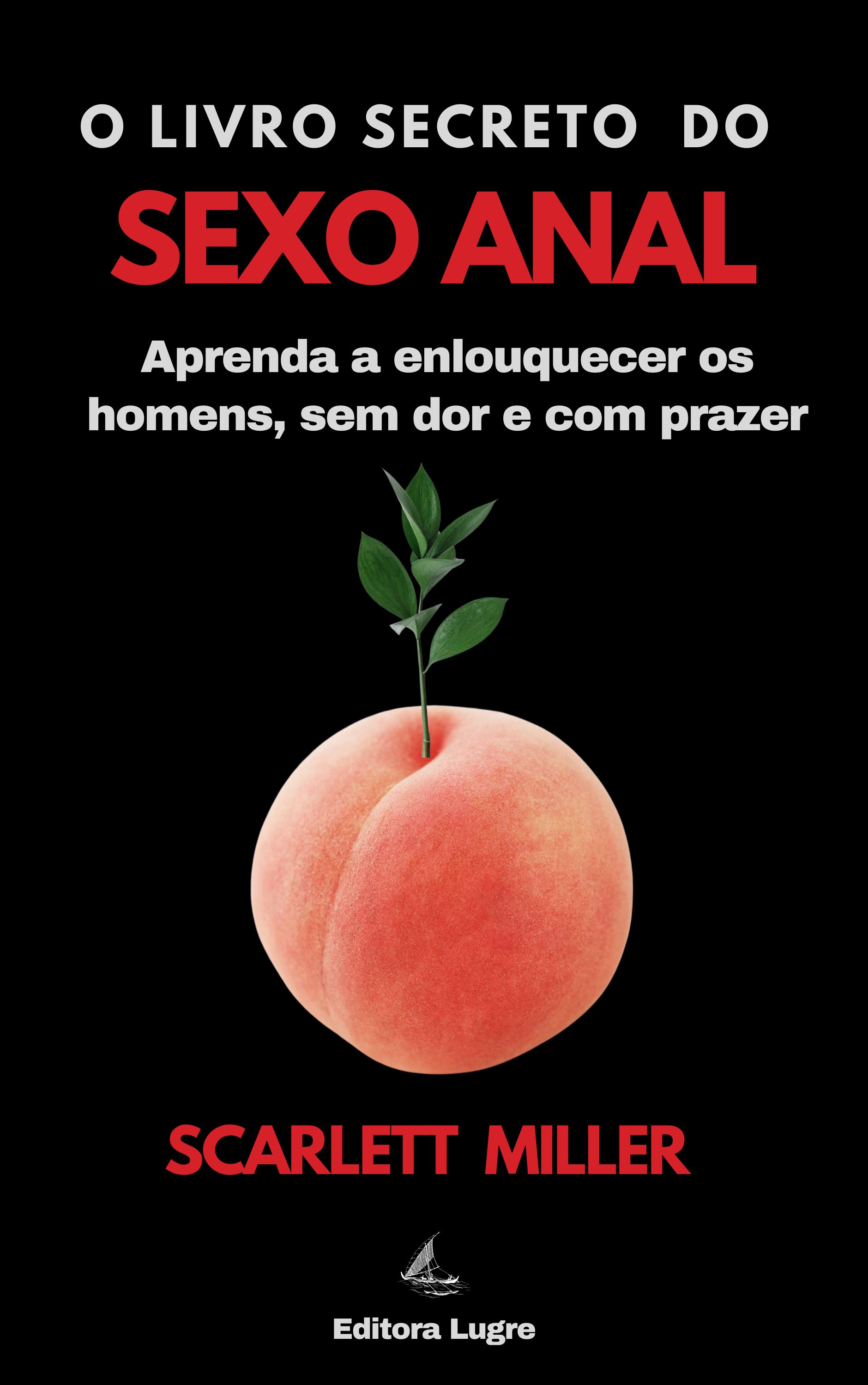 O livro secreto do sexo anal