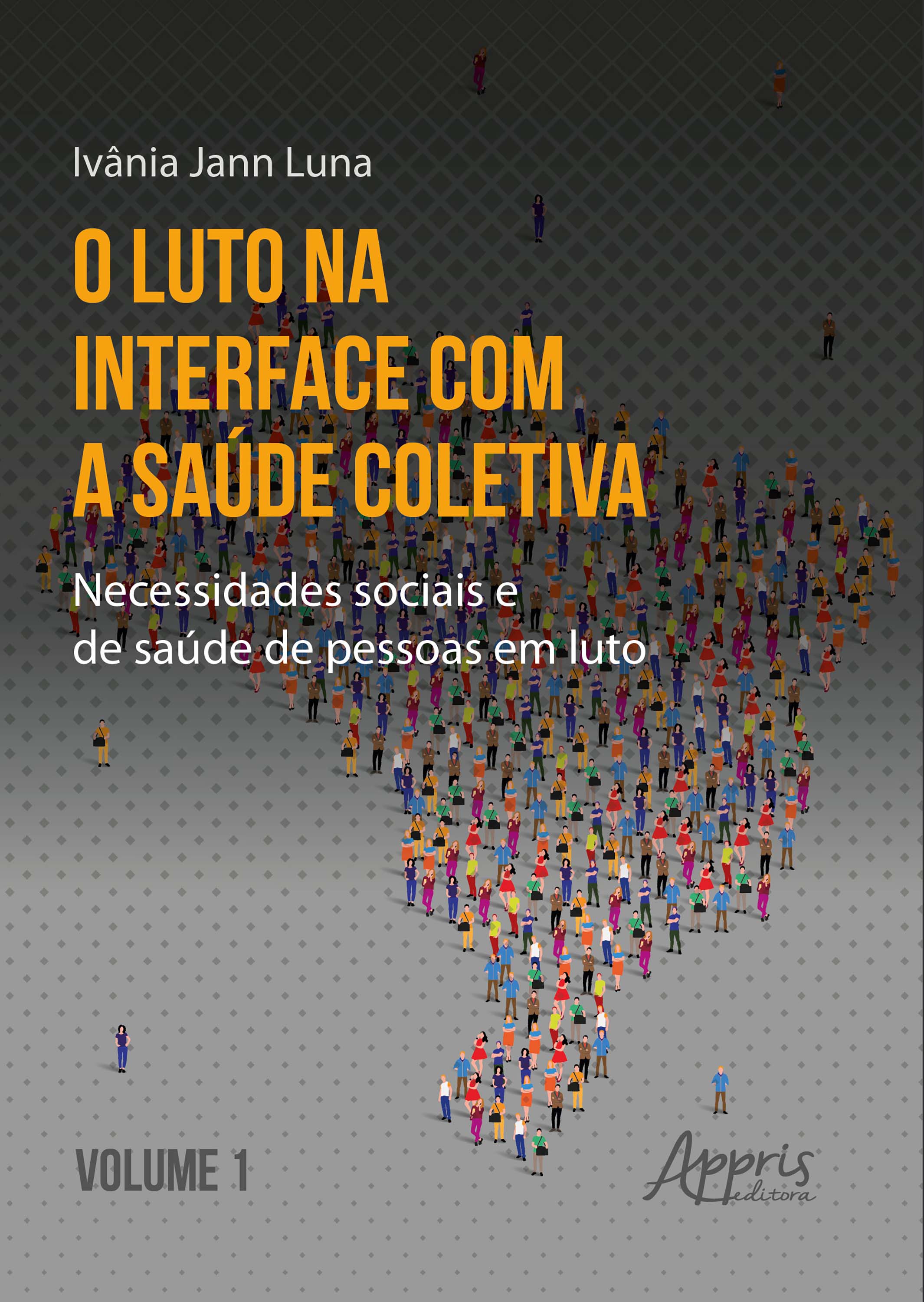 O Luto na Interface com a Saúde Coletiva: Necessidades Sociais e de Saúde de Pessoas em Luto