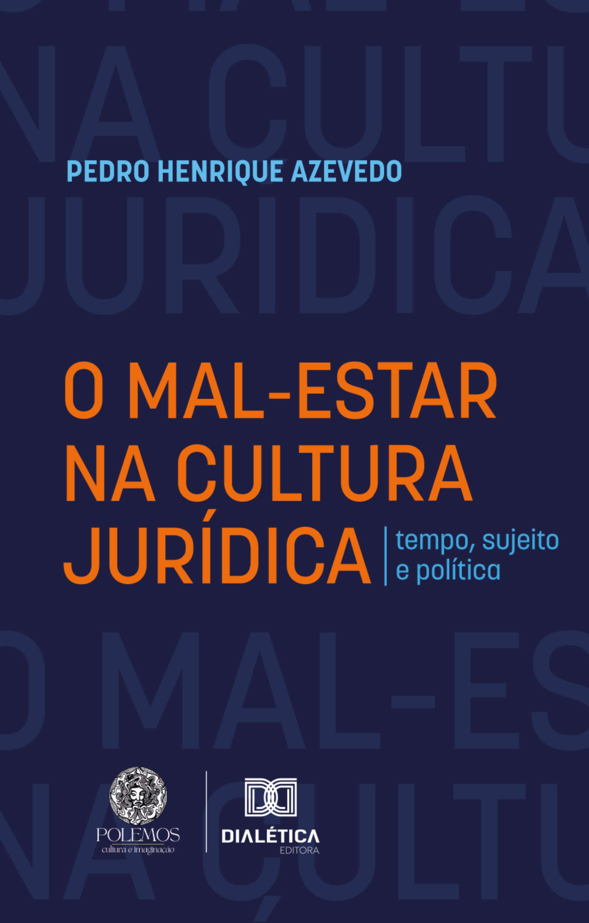 O mal-estar na cultura jurídica