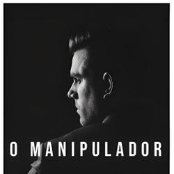 O Manipulador - Parte 4 - Caos e Destruição.