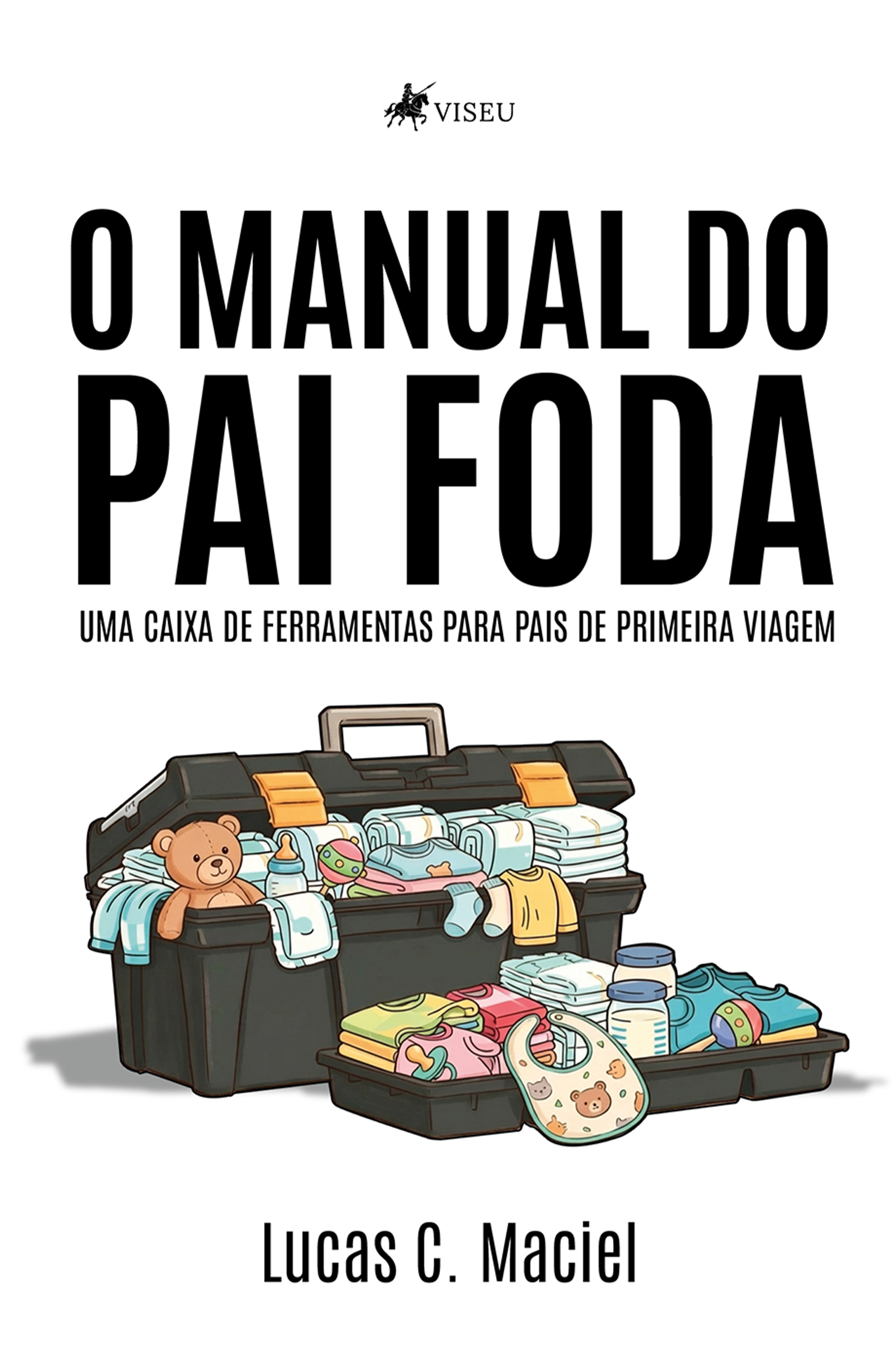 O Manual do Pai Foda