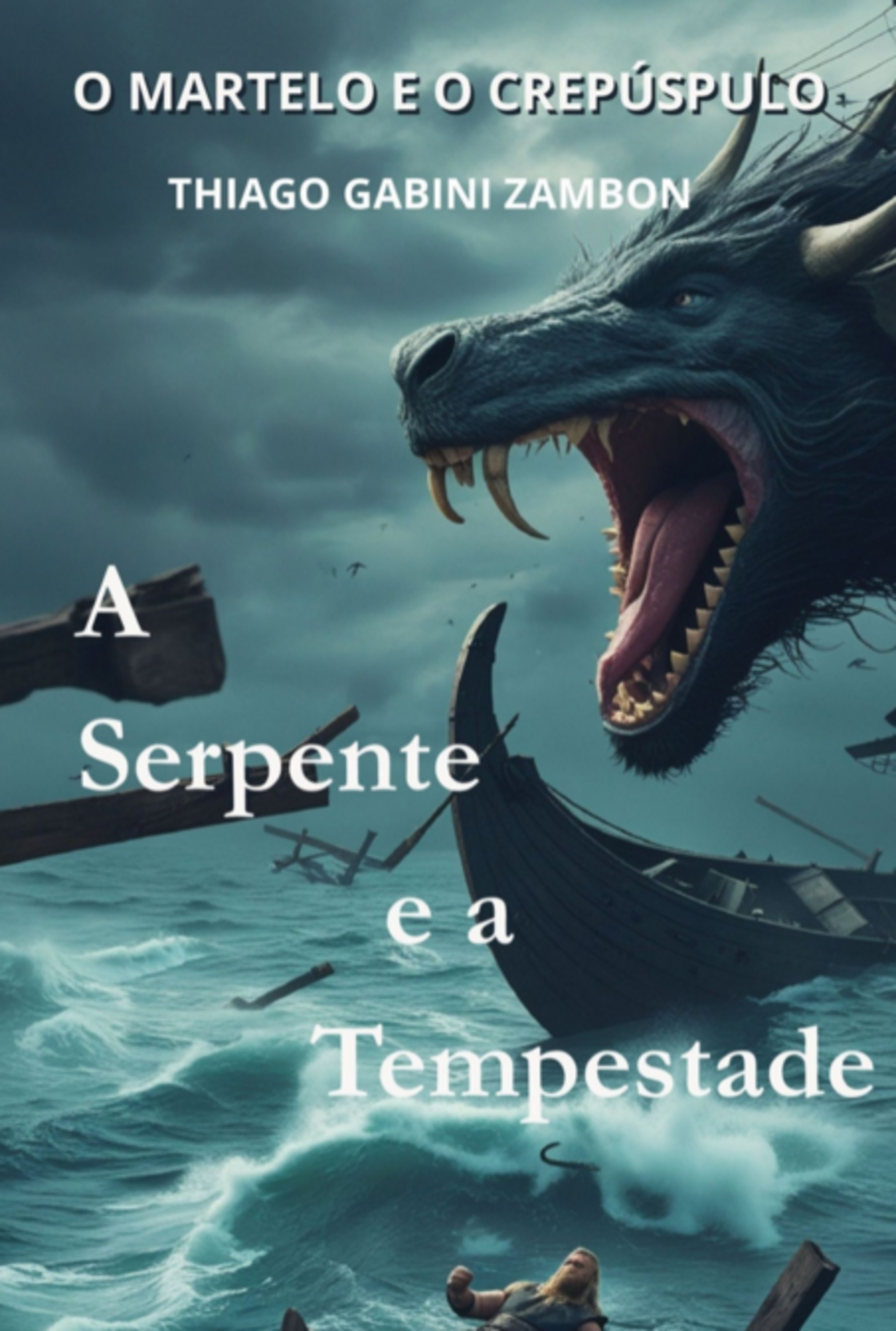 O Martelo E O Crepúsculo