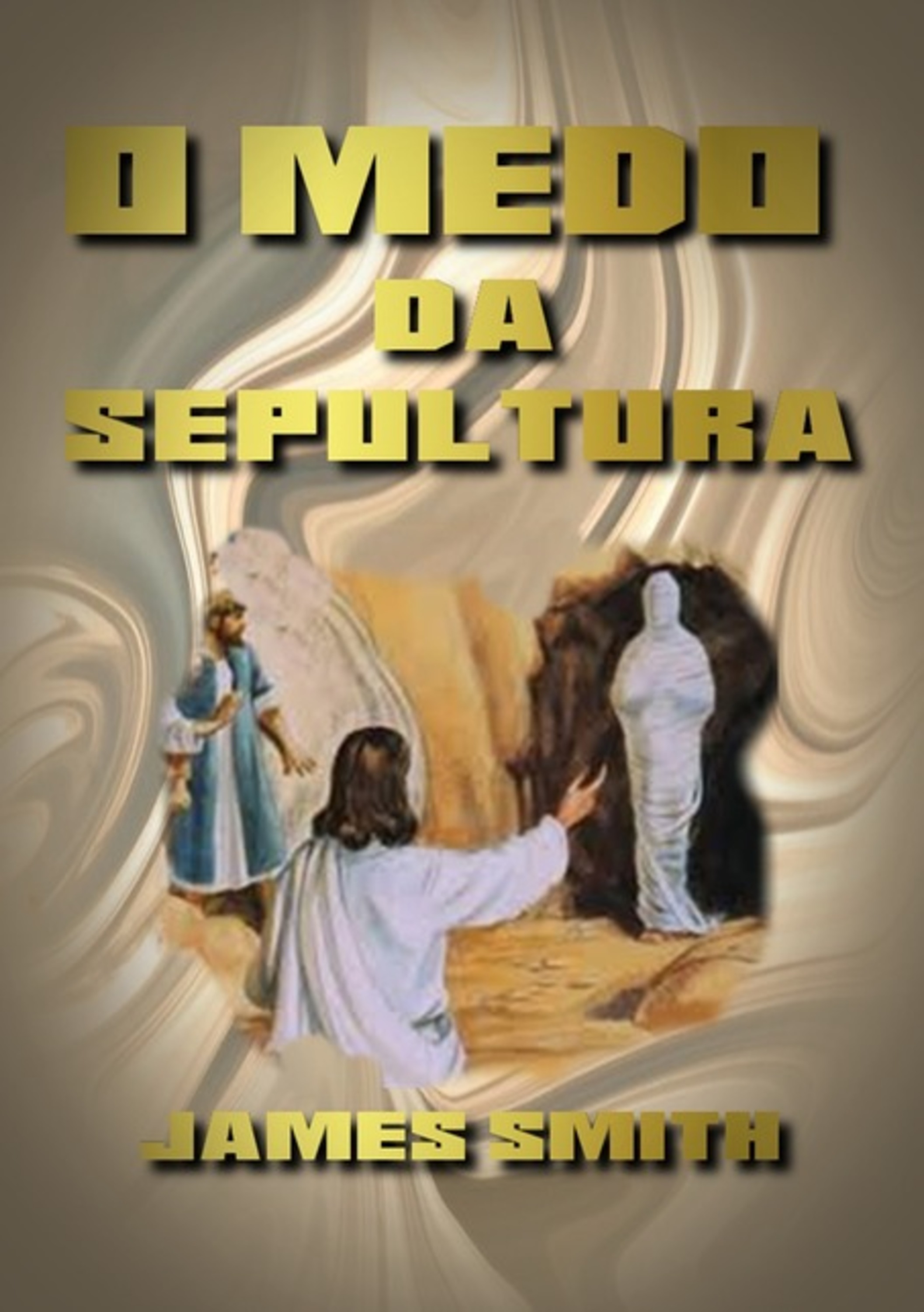 O Medo Da Sepultura